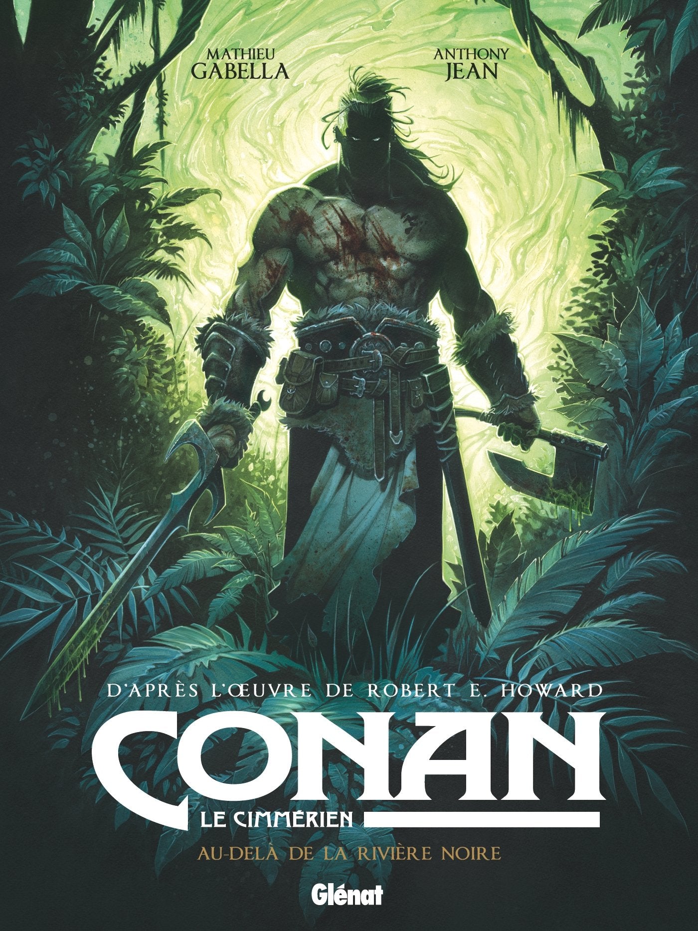 Conan le Cimmérien - Au-delà de la rivière noire: Au-delà de la rivière noire 9782344012581