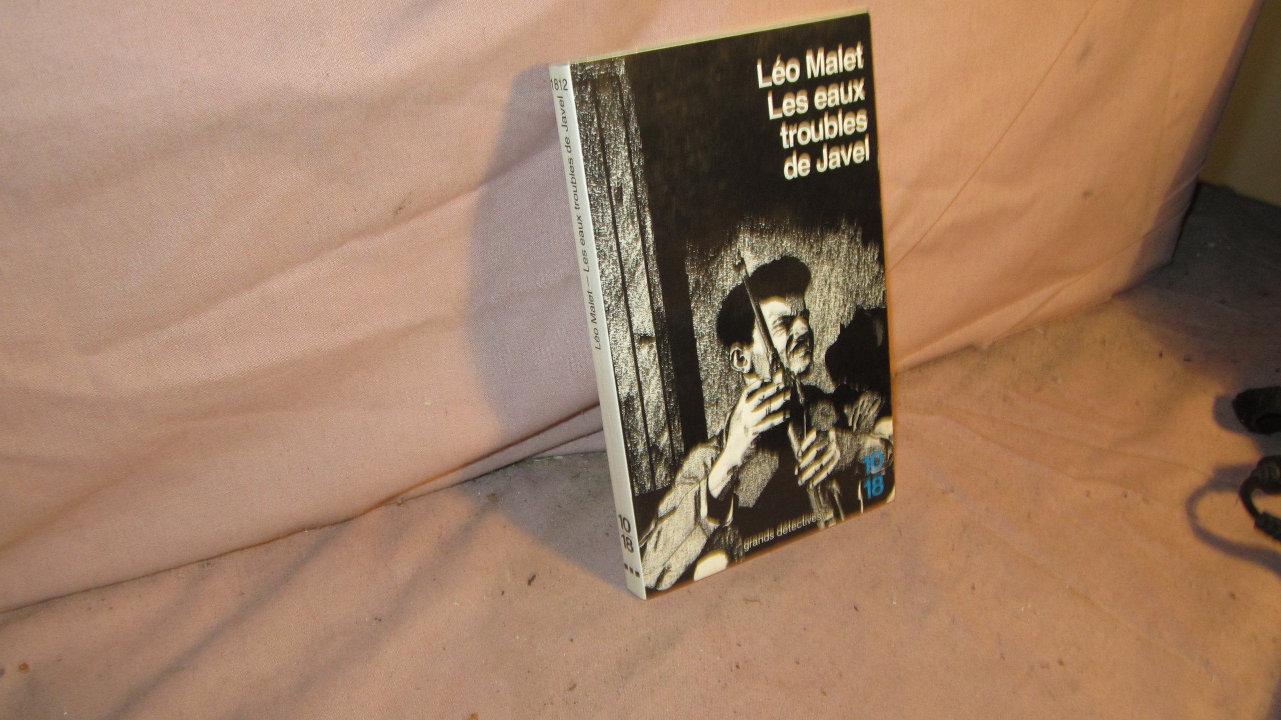 Les eaux troubles de javel 9782264010056
