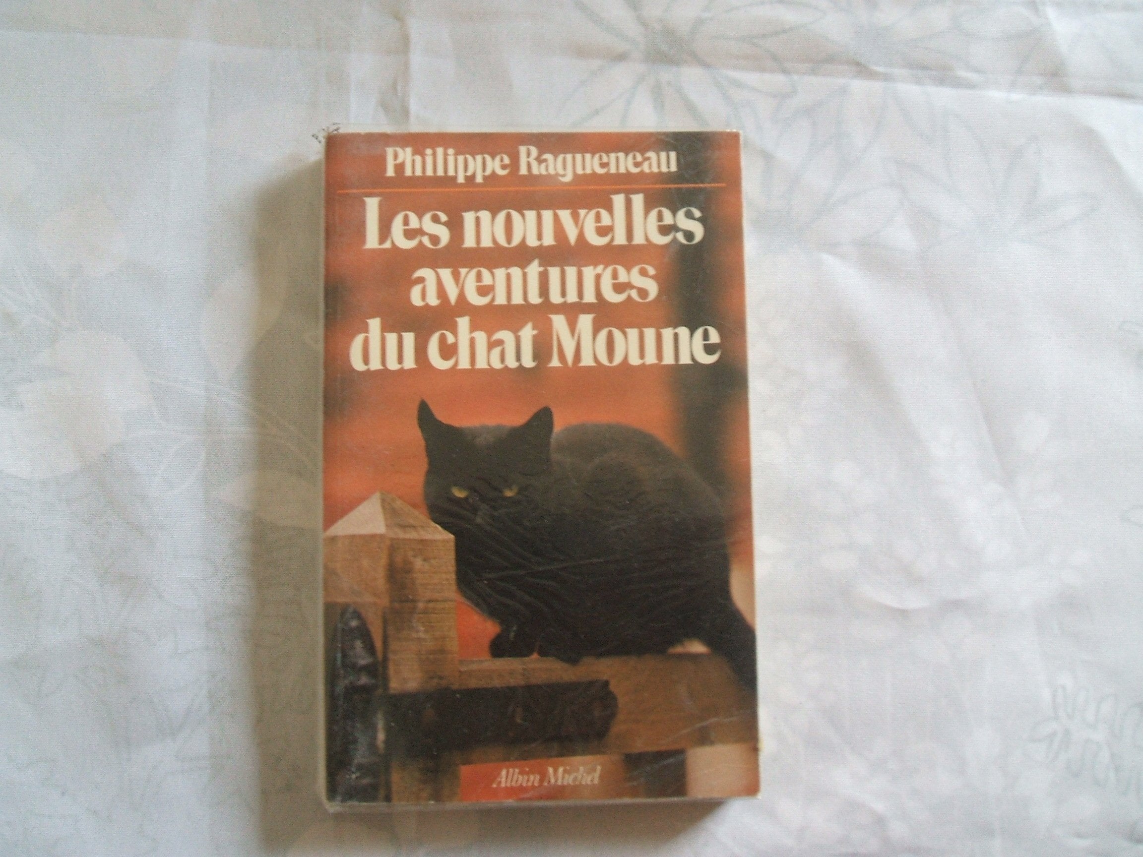 Les Nouvelles Aventures du chat Moune 9782226016638