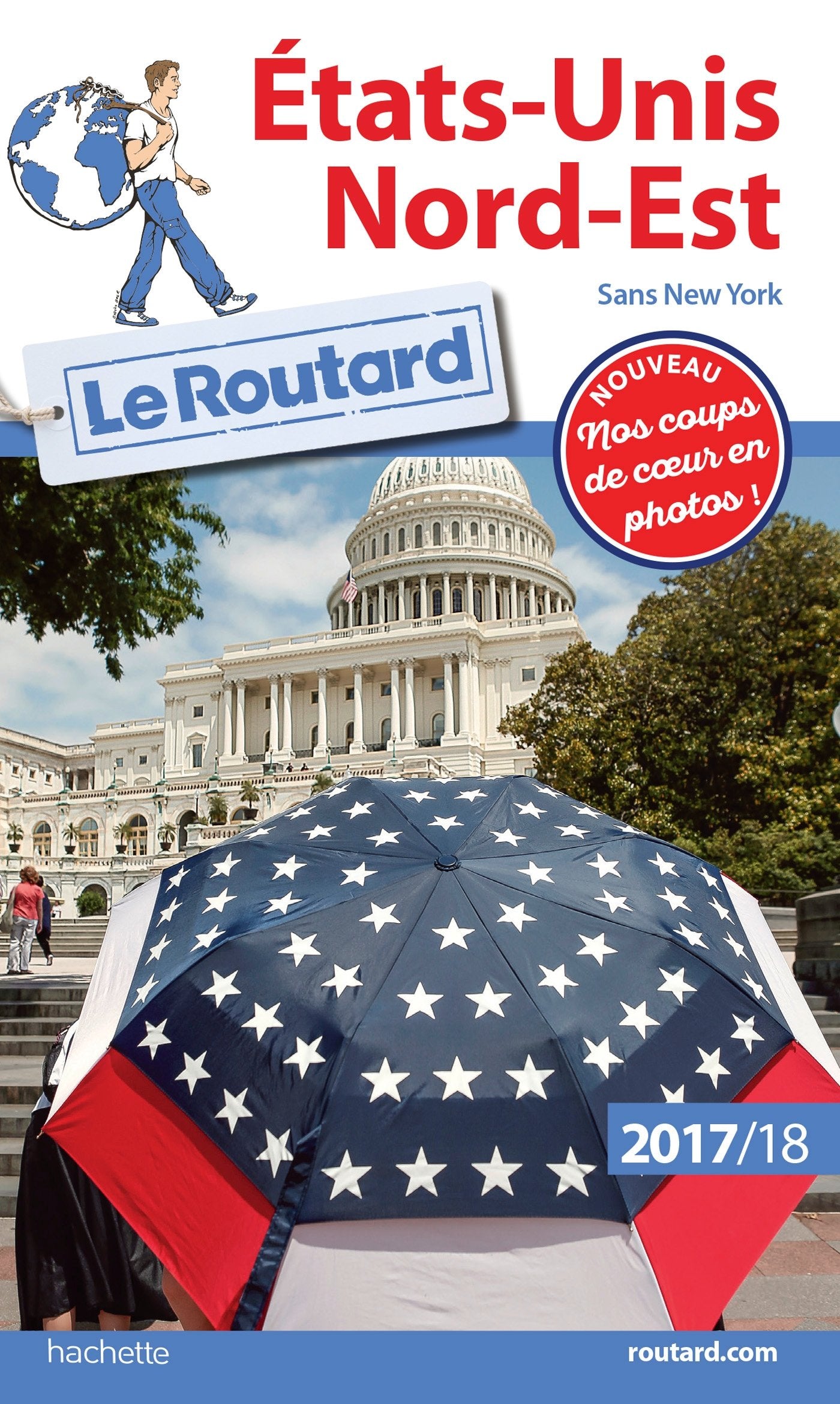 Guide du Routard Etats-Unis Nord-Est: (sans New York) 9782012799394