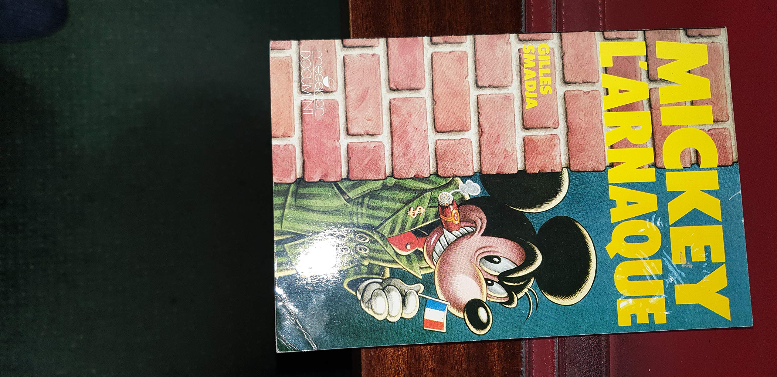 Mickey L'Arnaque 9782209060672