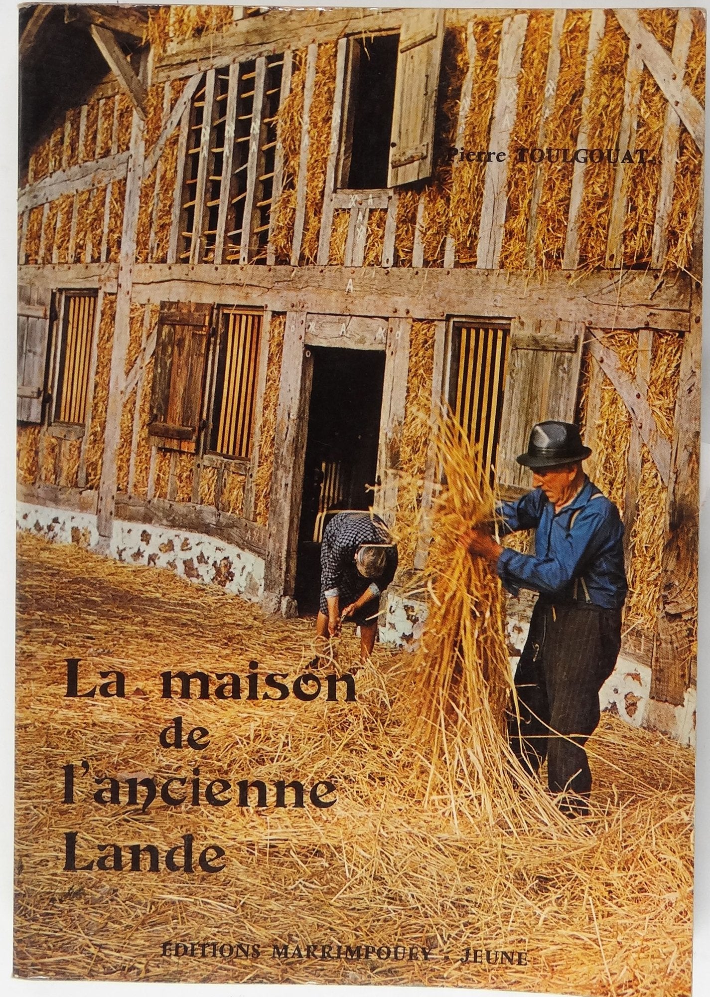 La maison de l'ancienne Lande 