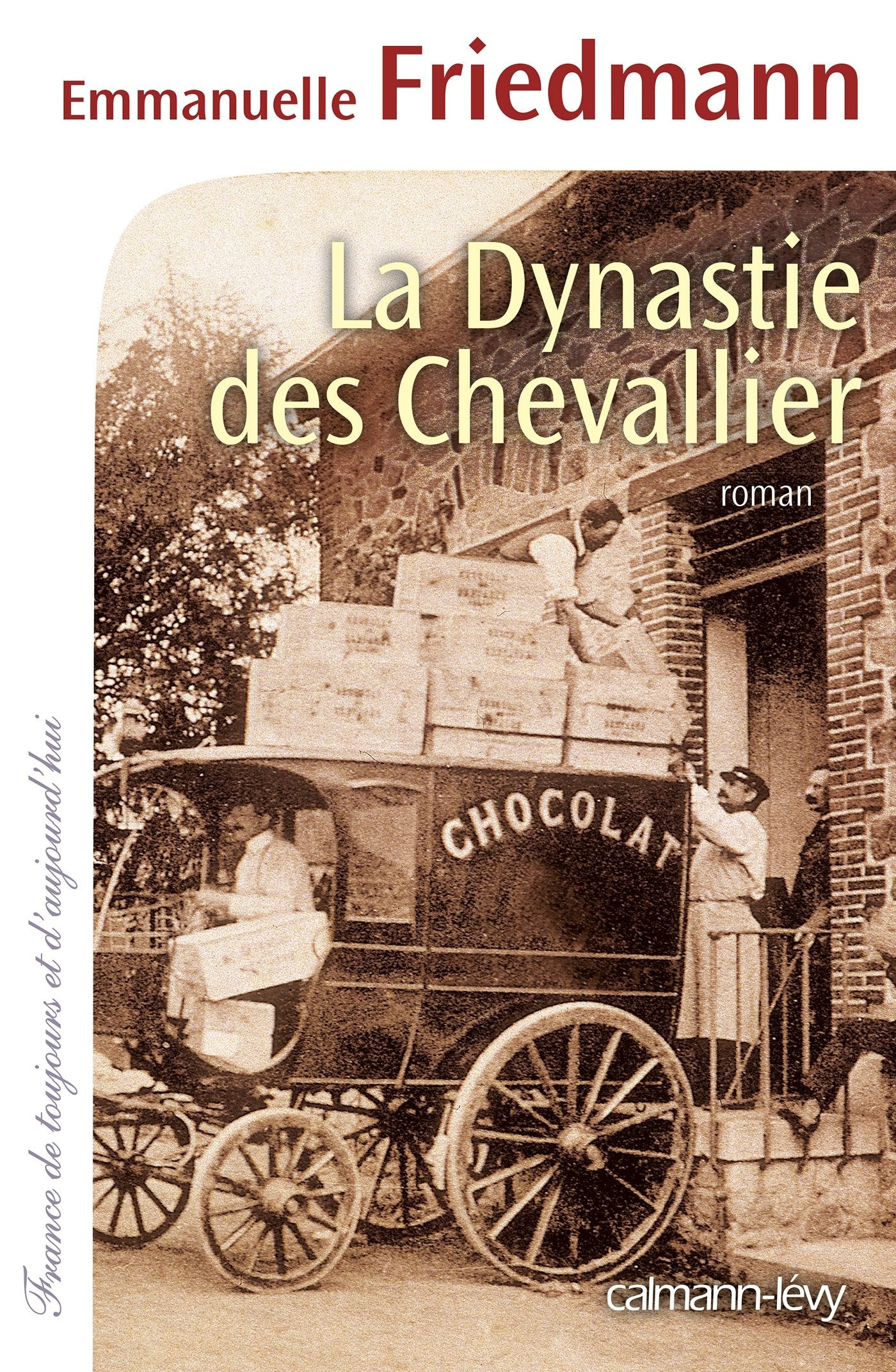 La Dynastie des Chevallier 9782702144893