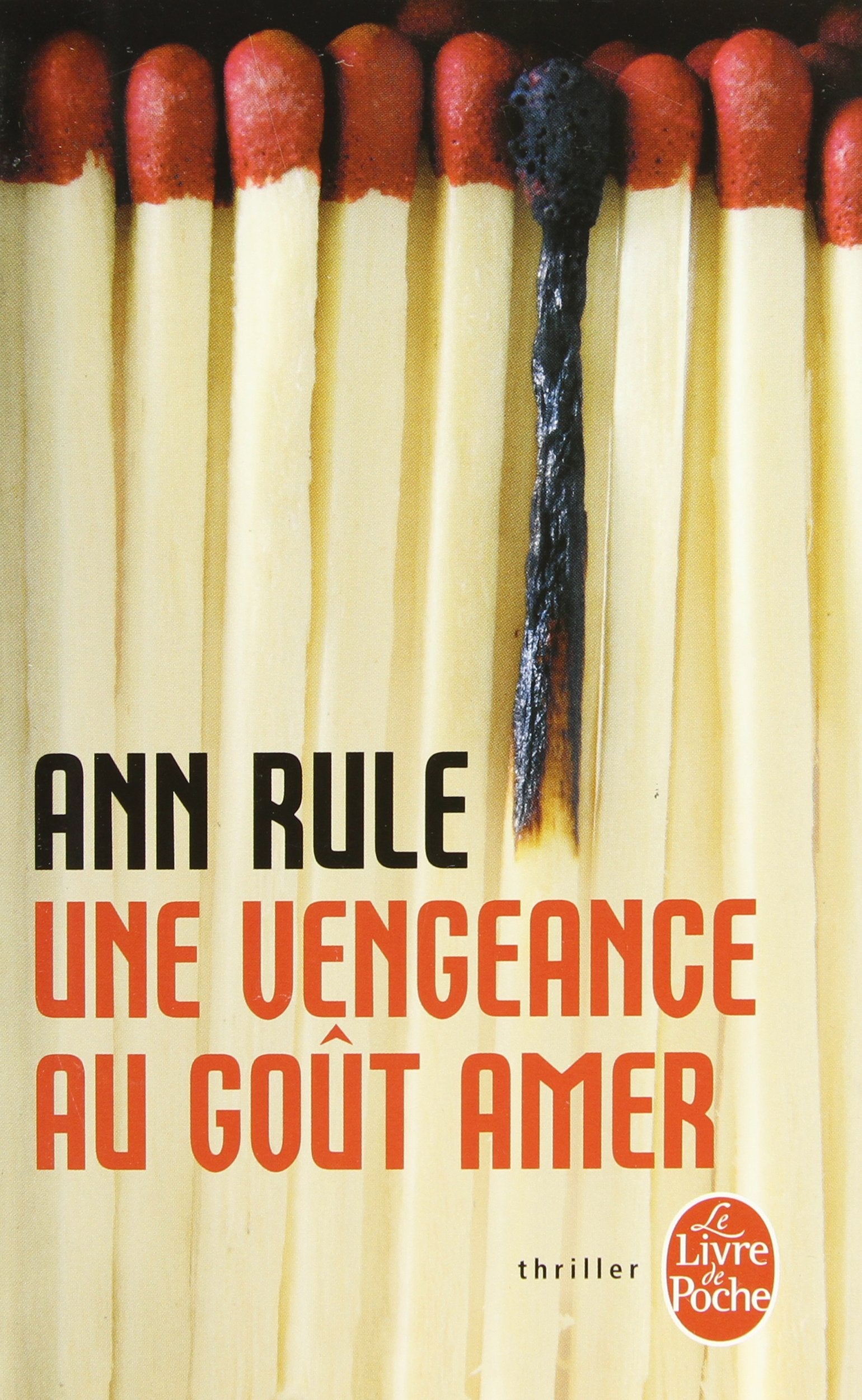Une vengeance au goût amer 9782253157274