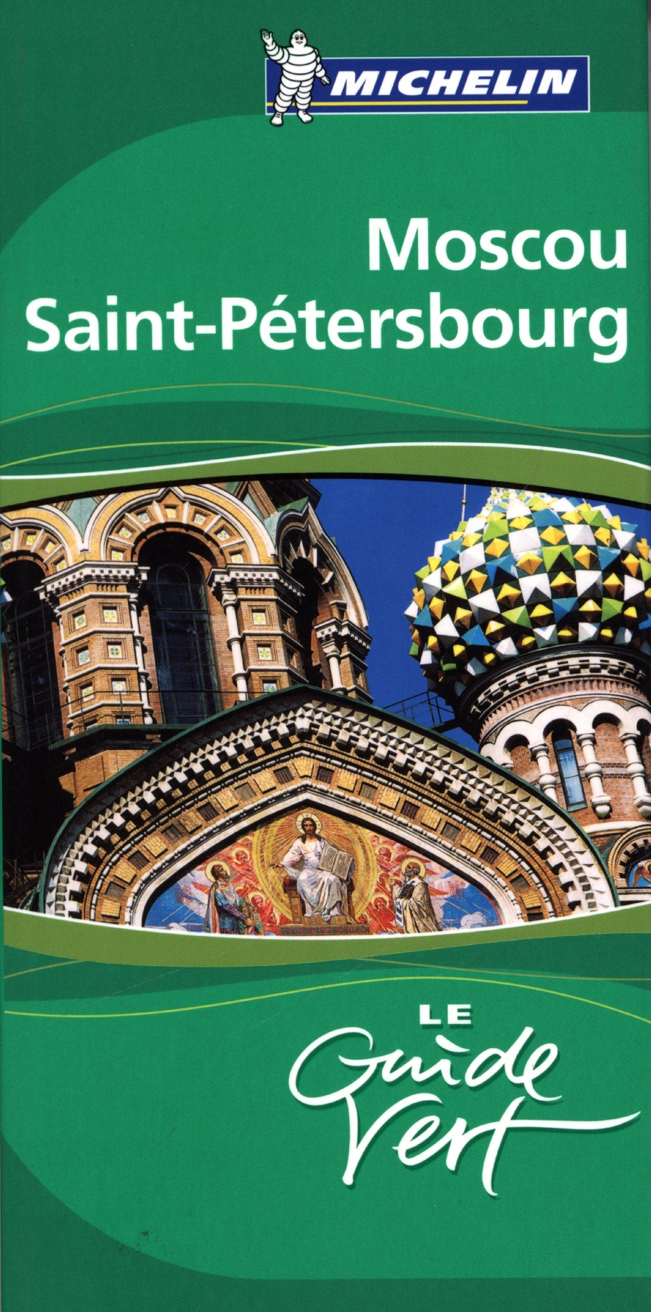GUIDE VERT MOSCOU ST PETERSBOURG 9782067139169