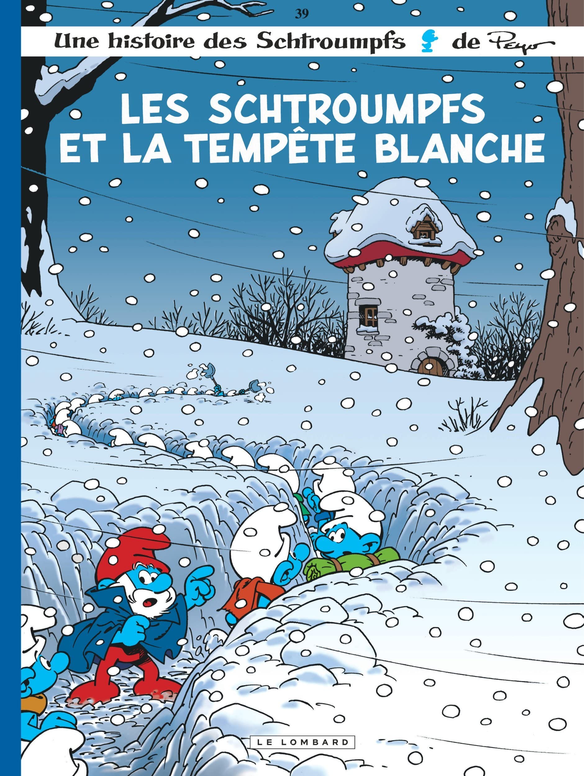 Les Schtroumpfs Lombard - Tome 39 - Les Schtroumpfs et la tempête blanche 9782803680047