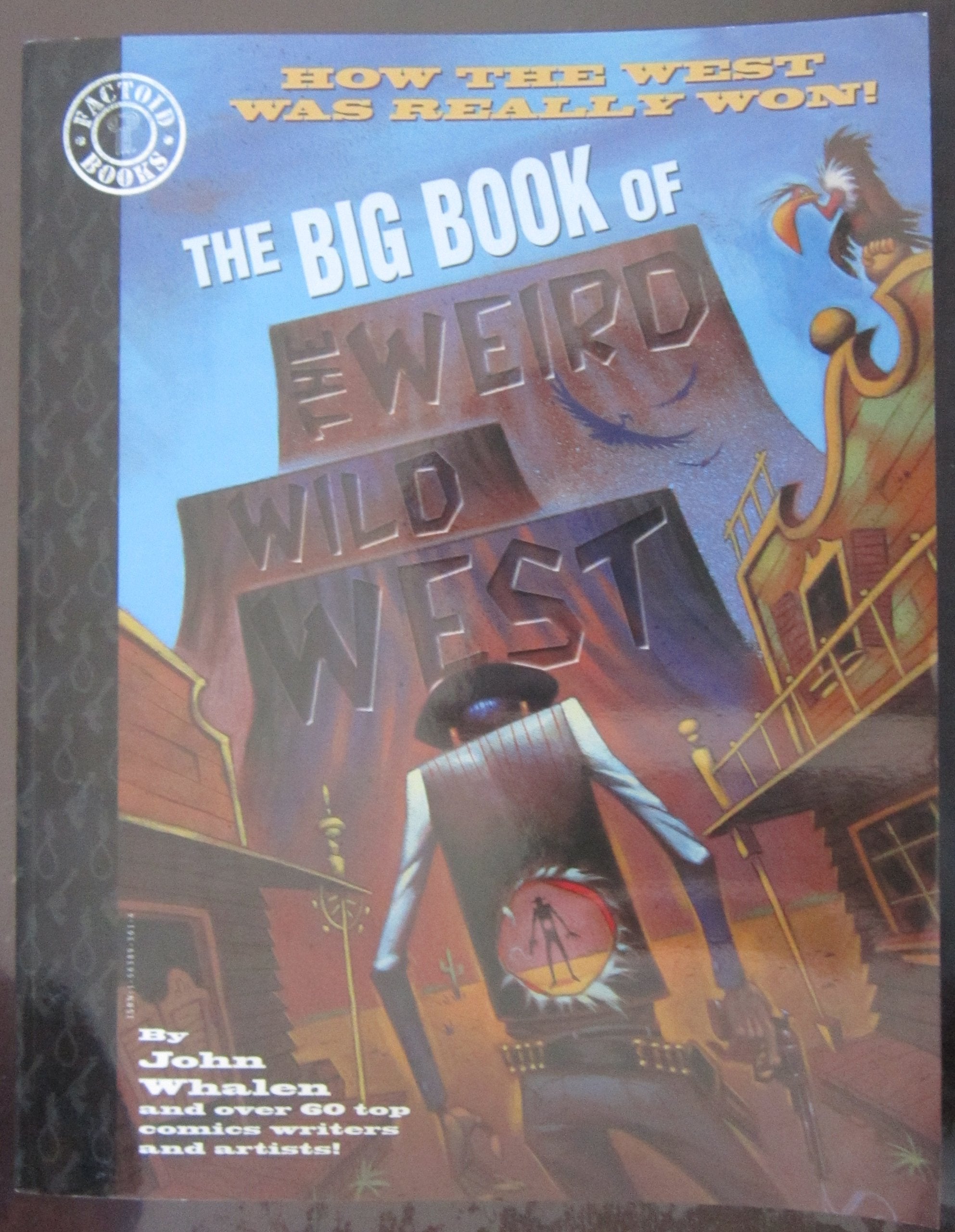 The Big Book of the Weird Wild West 9781563893612