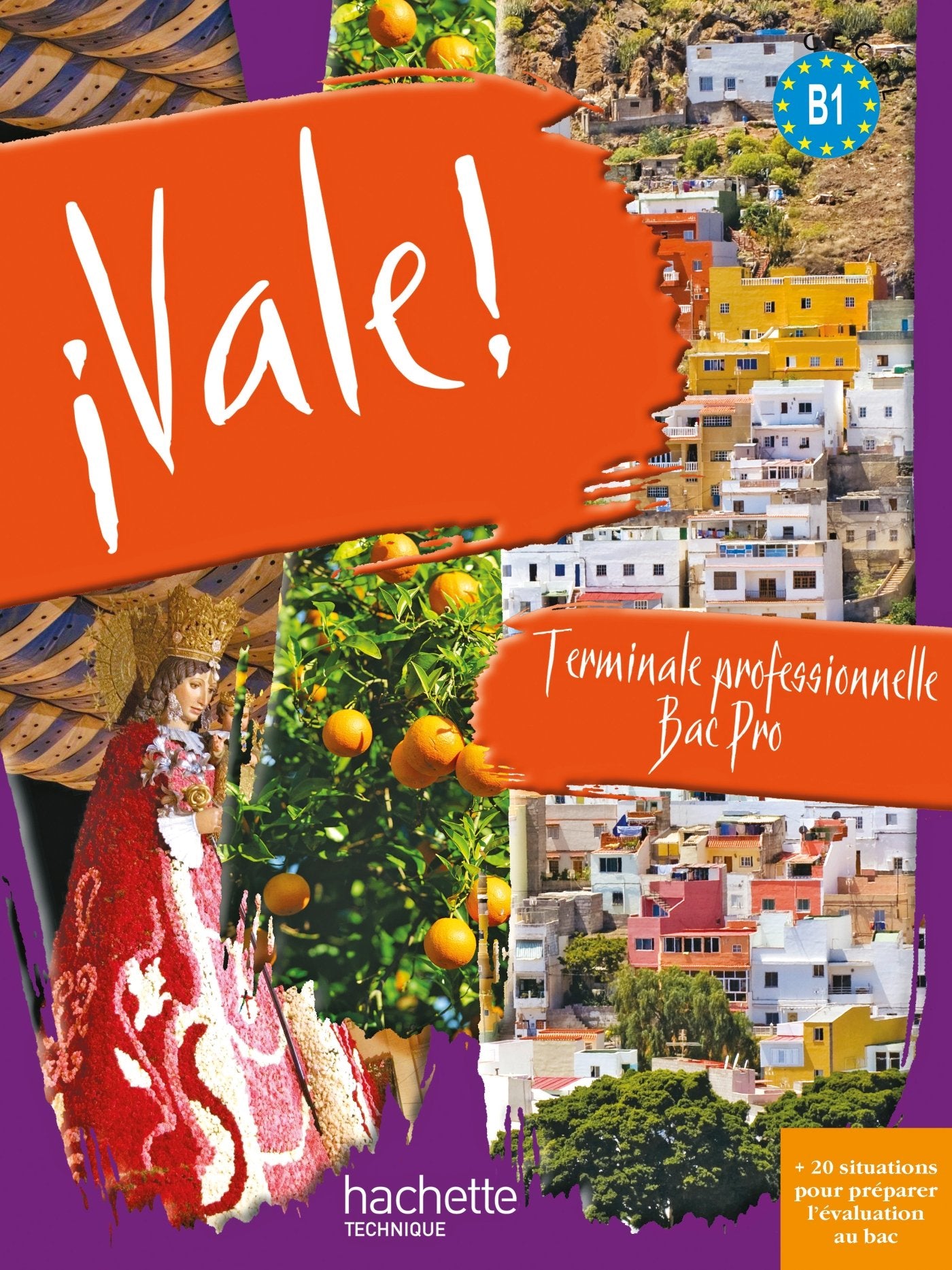 ¡ Vale ! Terminale Bac Pro - Livre élève - Ed.2011 9782011811554