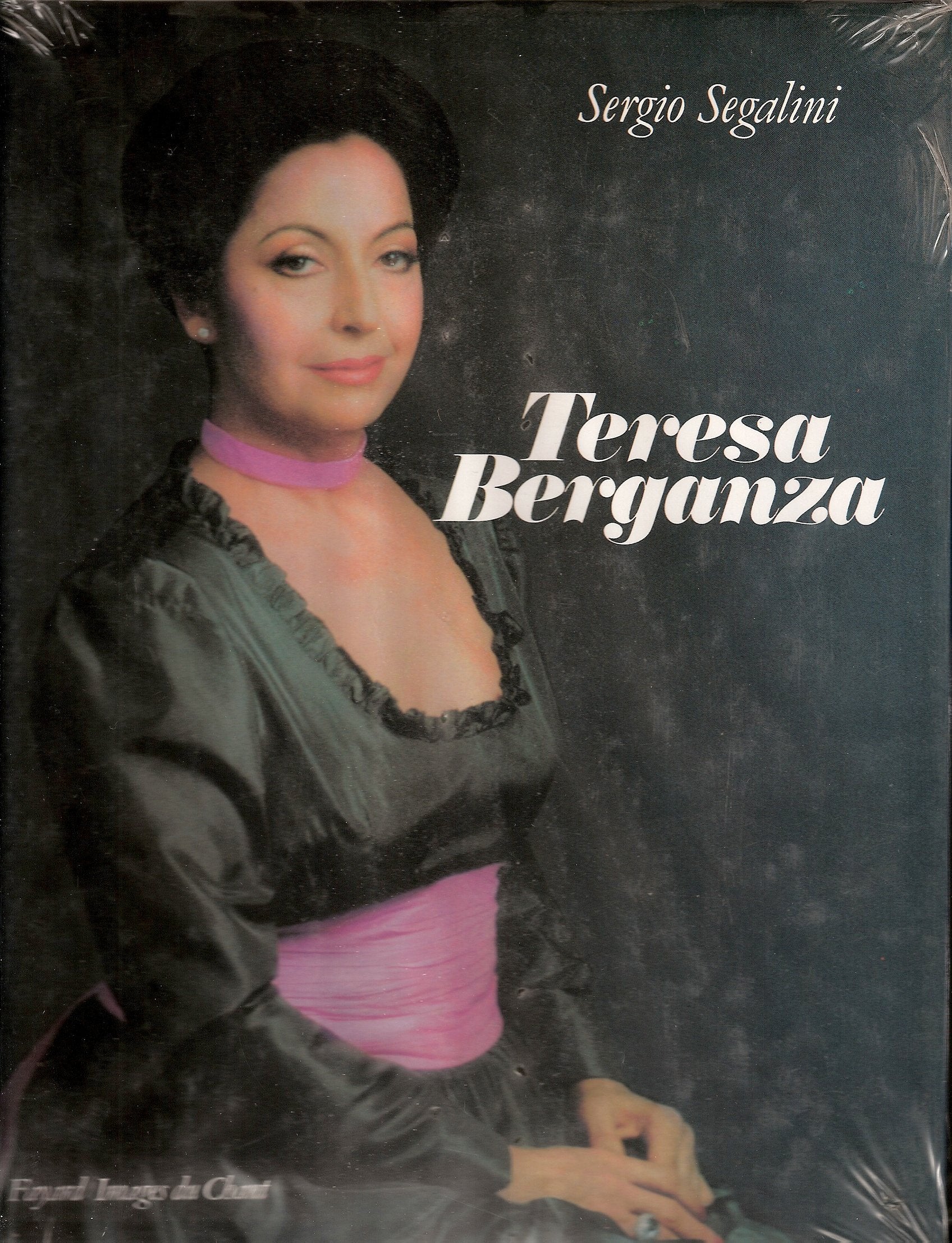 Teresa Berganza (Images du chant) 9782213011806