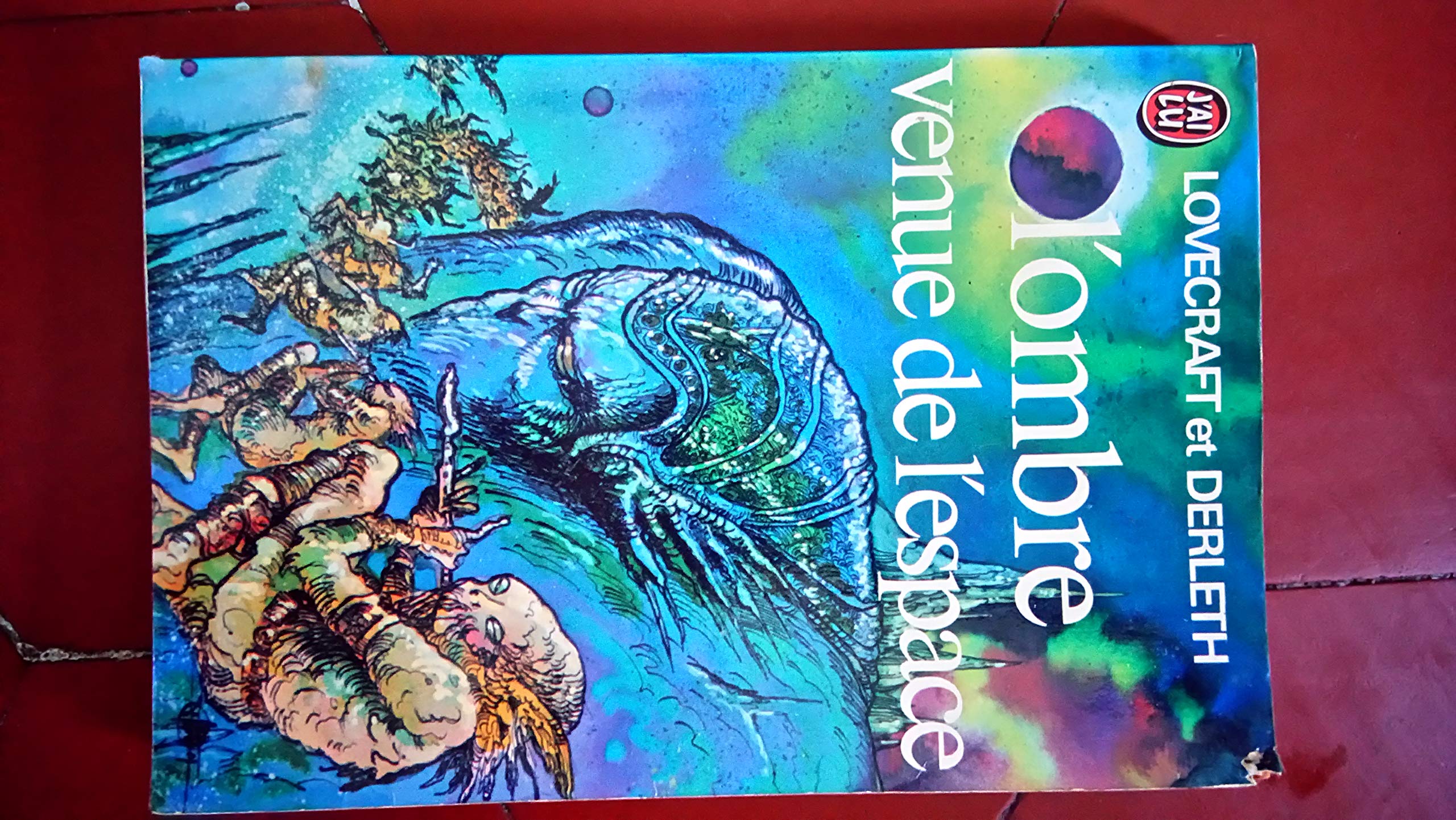 L'ombre venue de l'espace 9782277118213