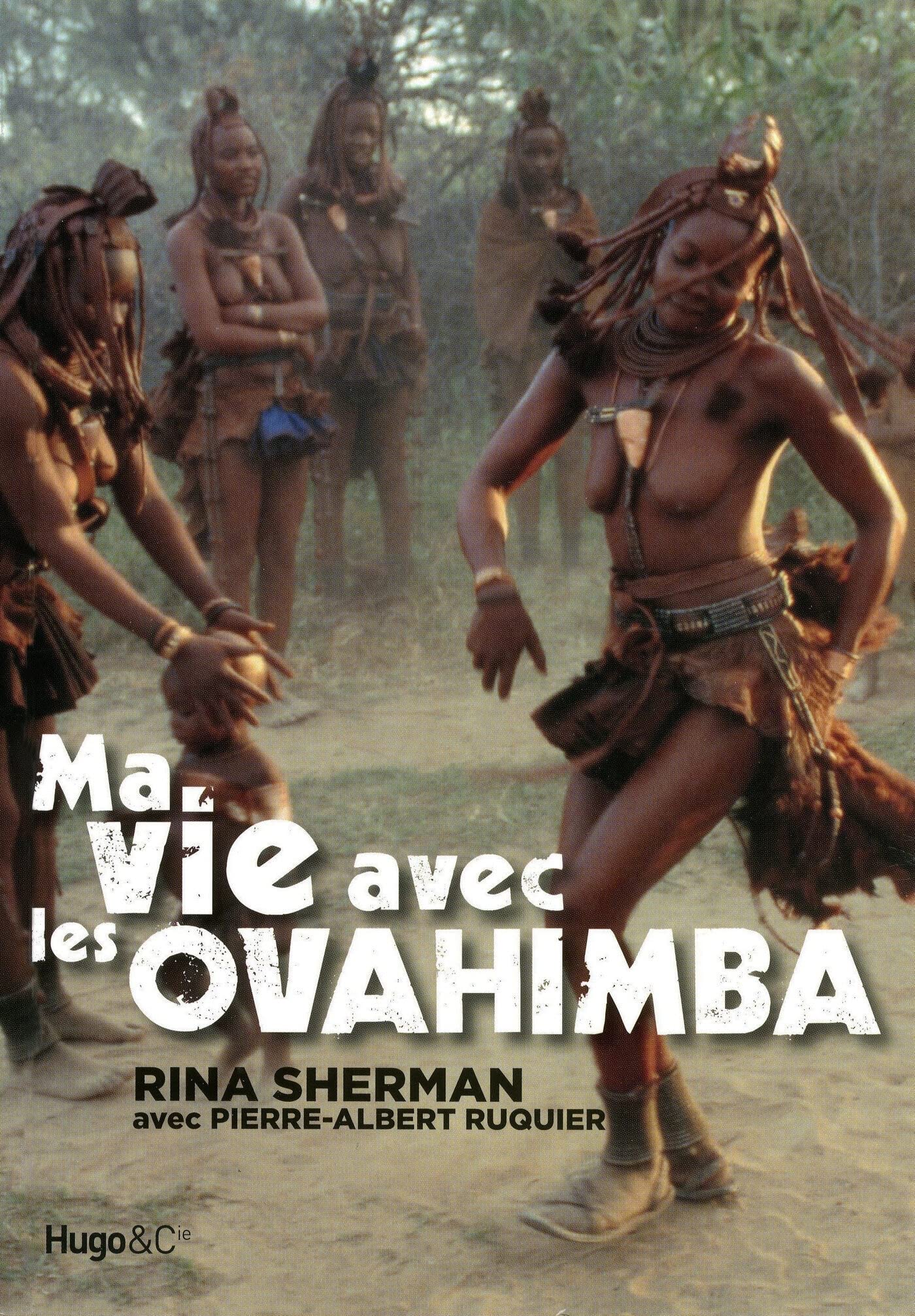 MA VIE AVEC LES OVAHIMBA 9782755602616