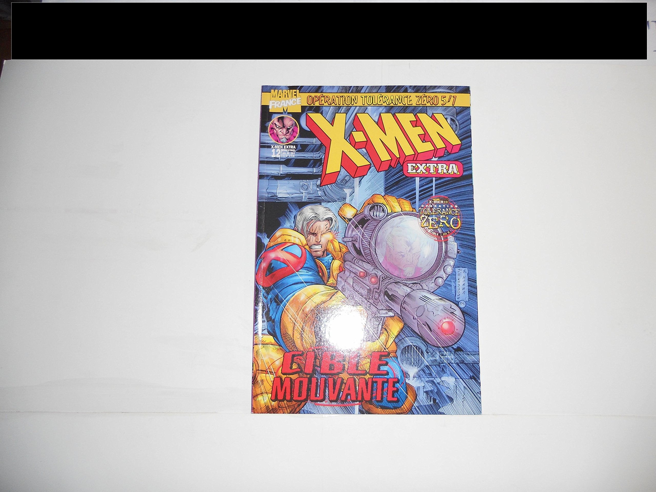 X-Men Extra N° 12 - Opération Tolérance Zéro, Cible Mouvante 