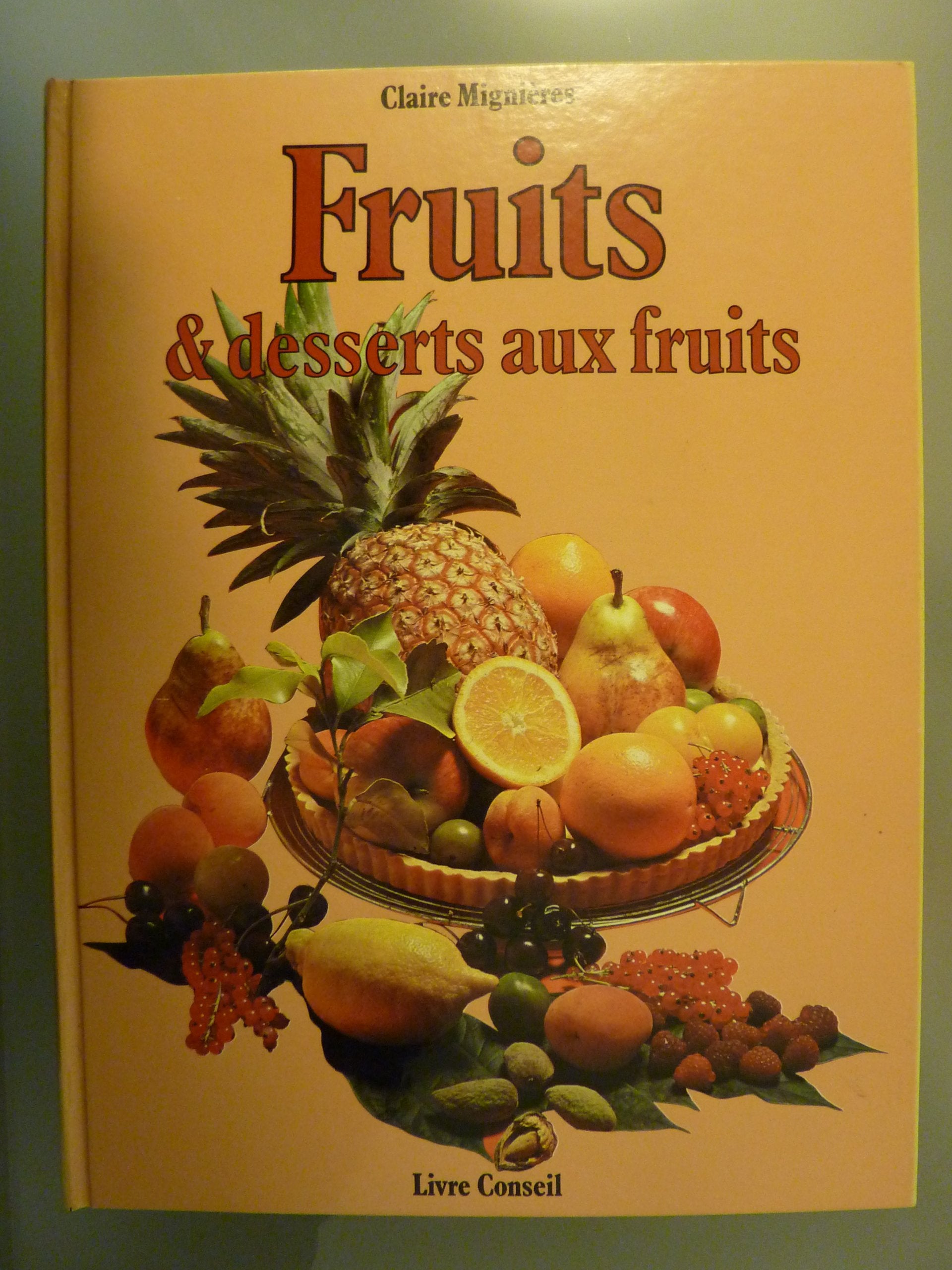 Fruits : Desserts aux fruits 