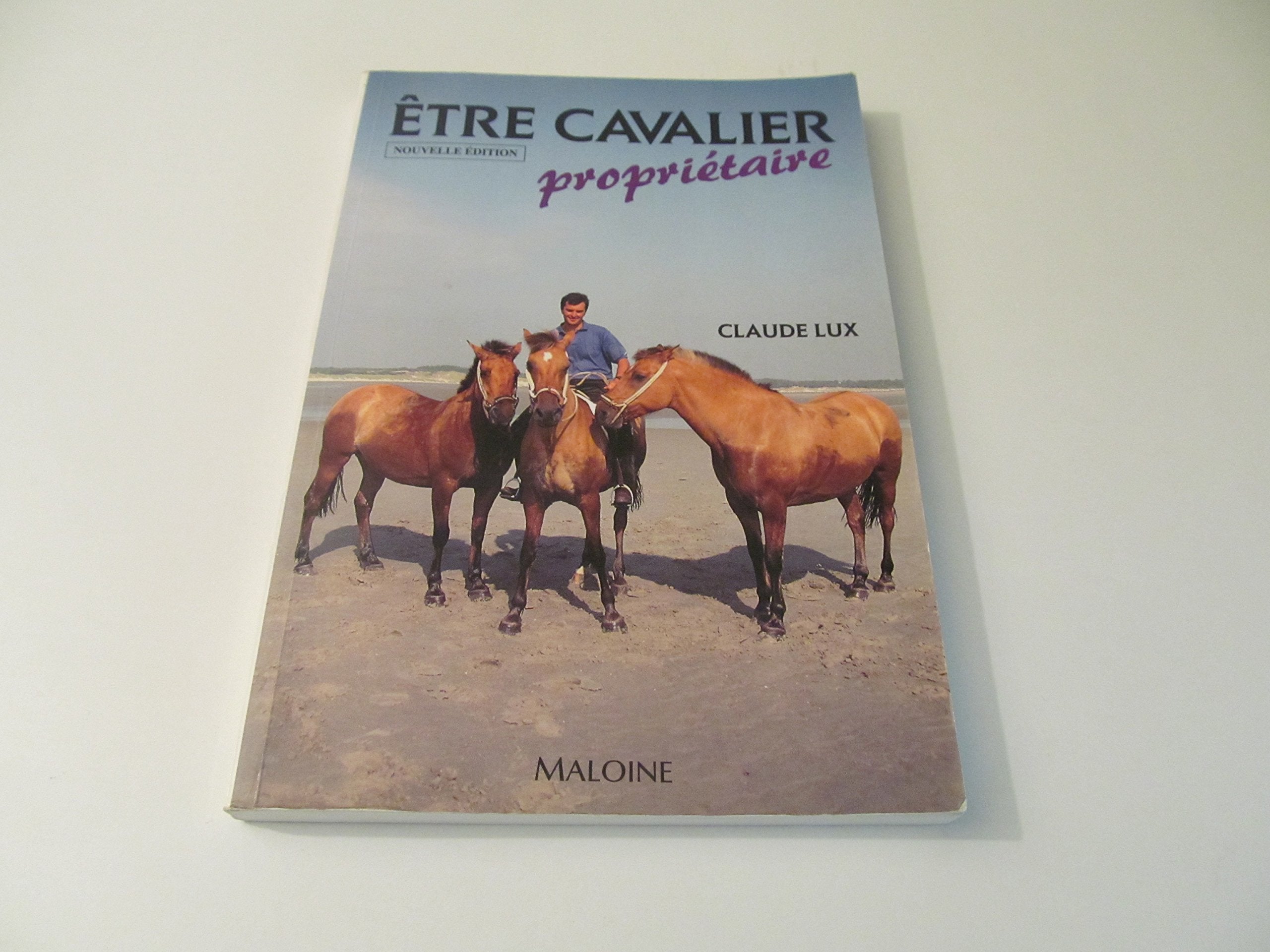 Etre cavalier propriétaire 9782224020460