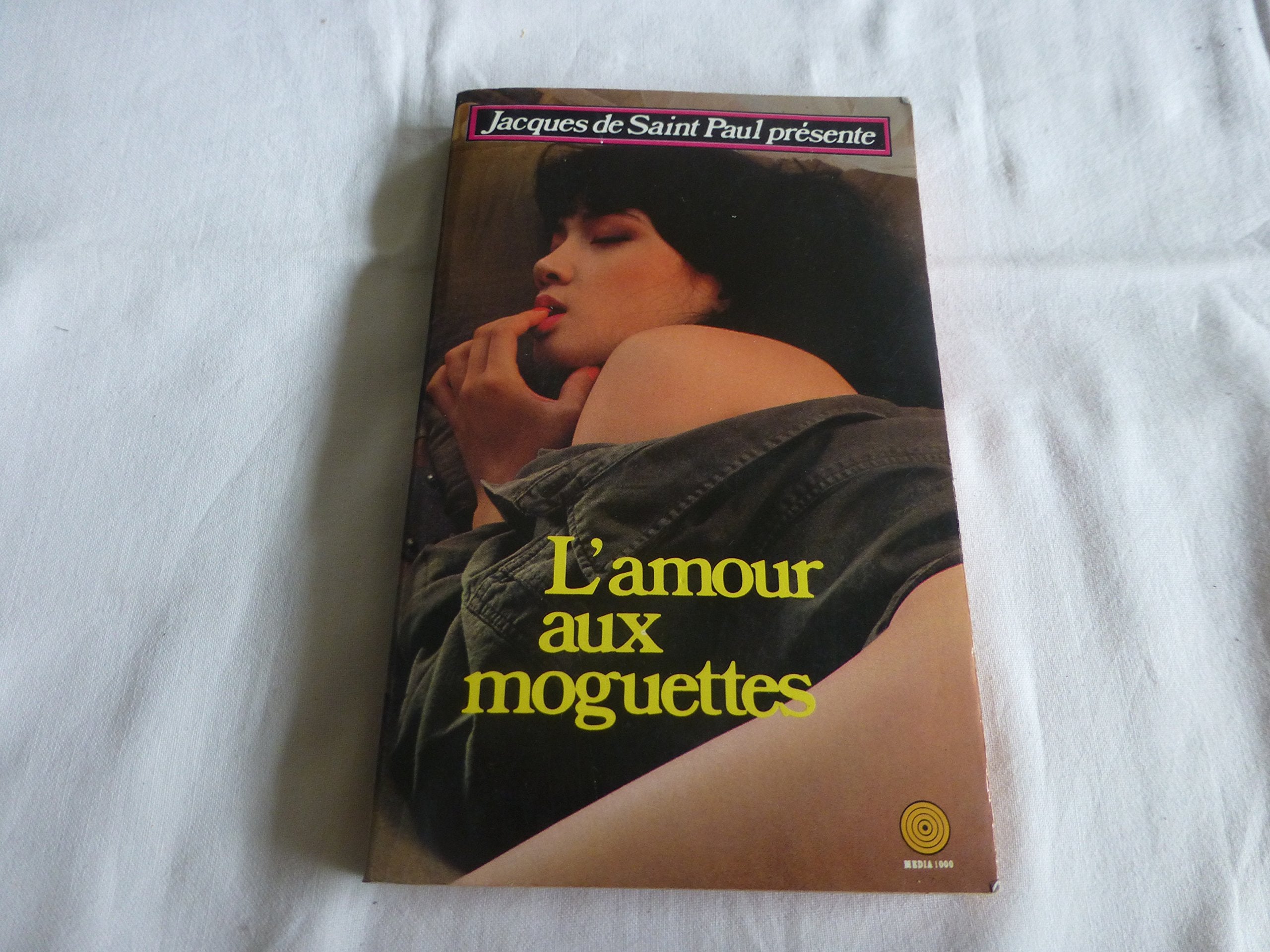 L'amour aux moguettes 9782865641055