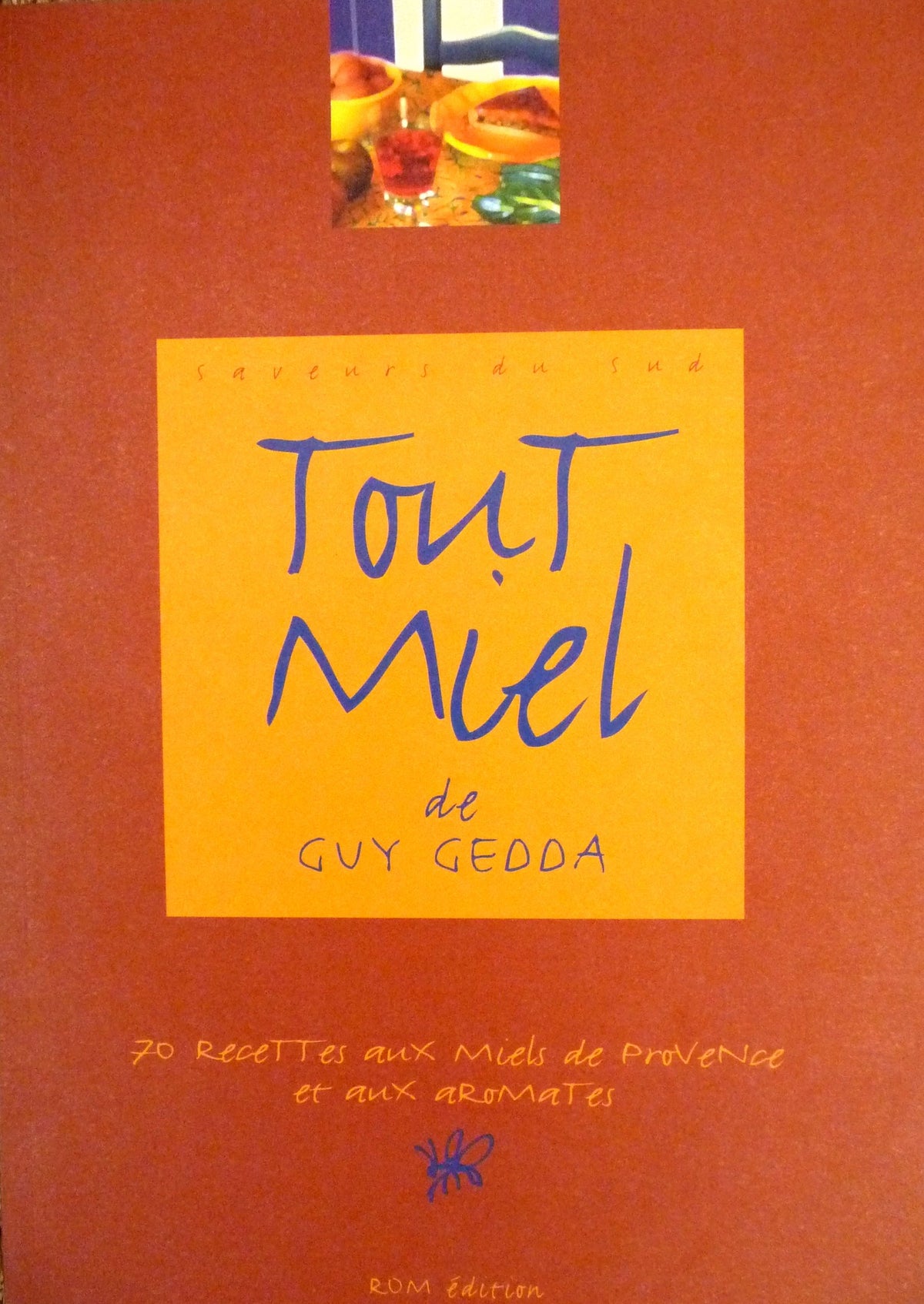 Tout miel 9782910410063