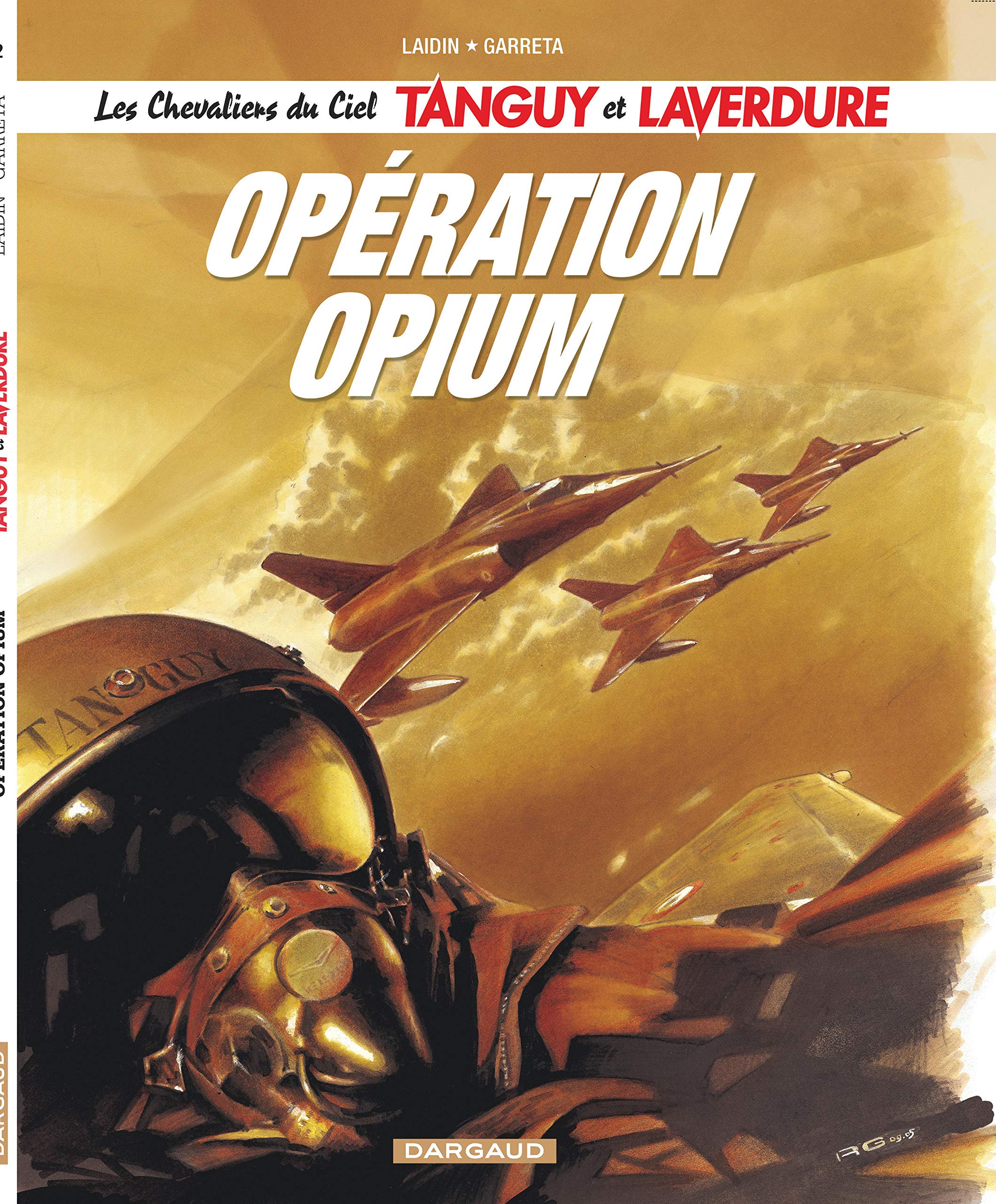 Les Chevaliers du ciel Tanguy et Laverdure - Tome 2 - Opération Opium 9782205057454