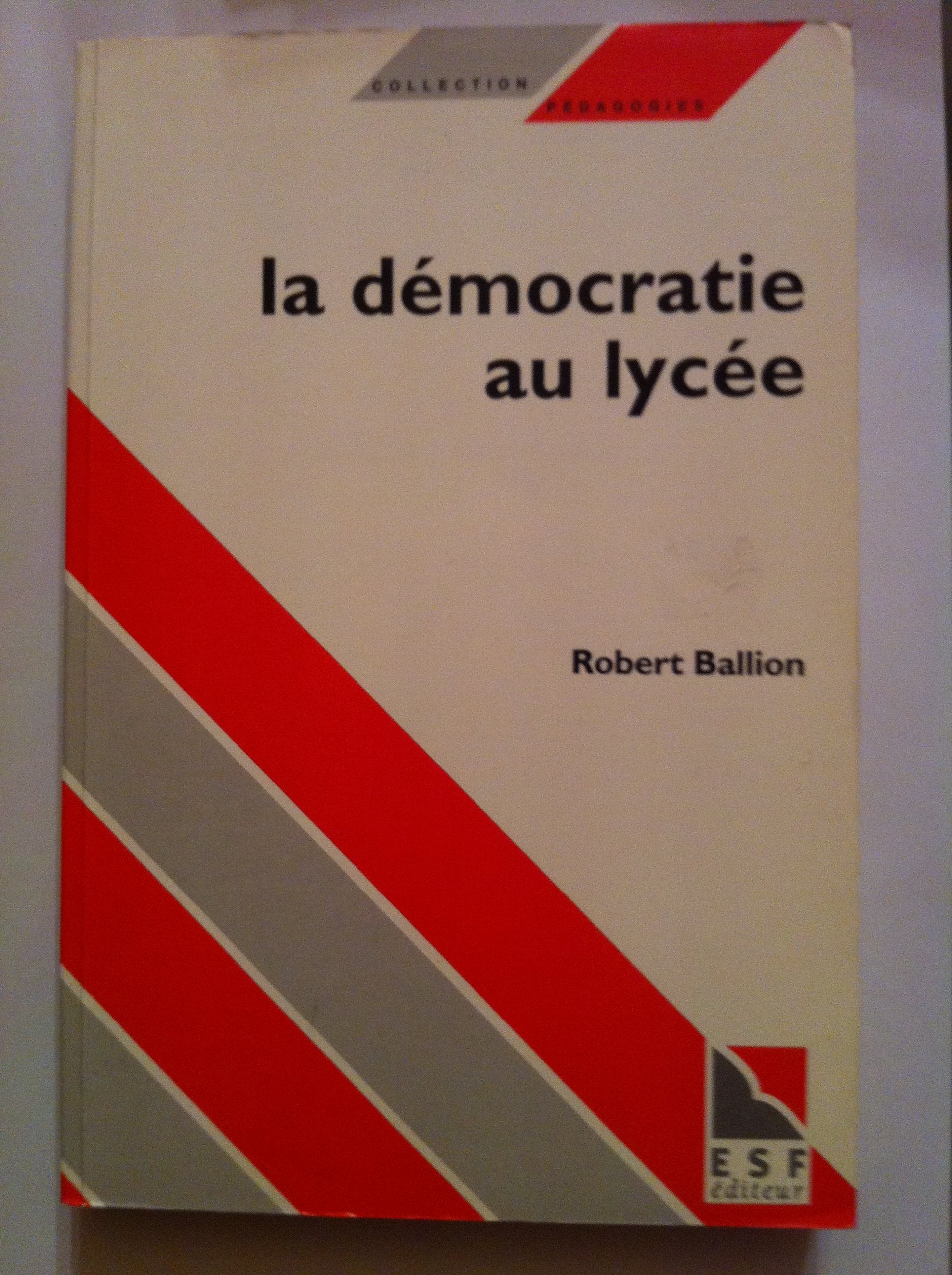 La démocratie au lycée 9782710112815