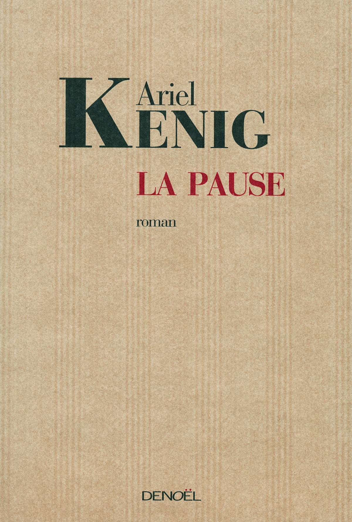 La Pause 9782207258088