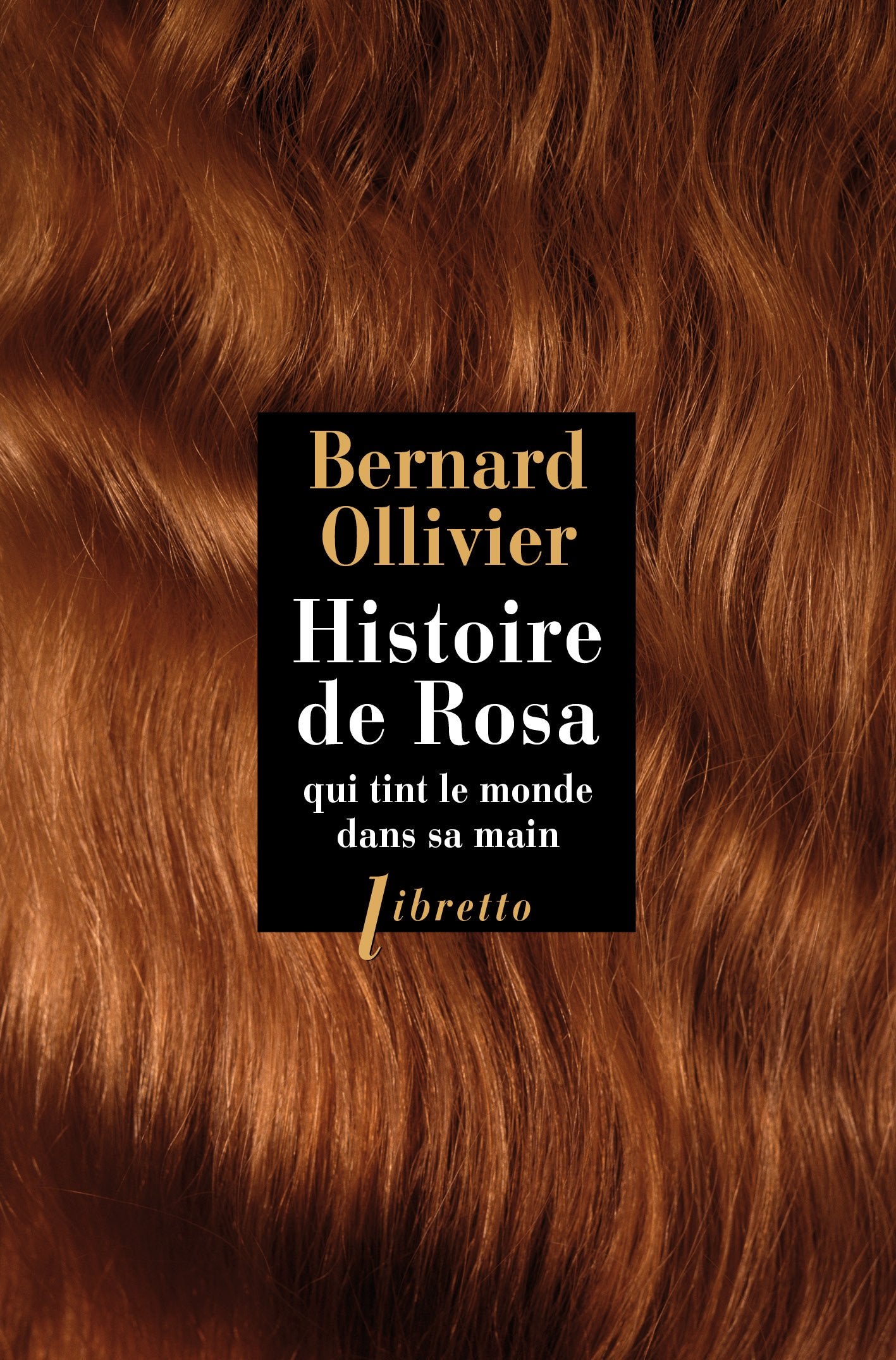 Histoire de Rosa qui tint le monde dans sa main 9782369140870