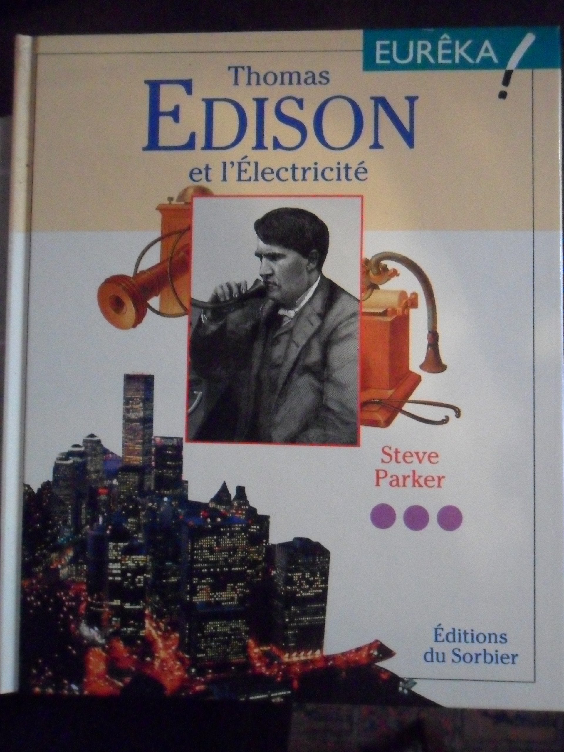 Thomas Edison et l'électricité 9782732032894