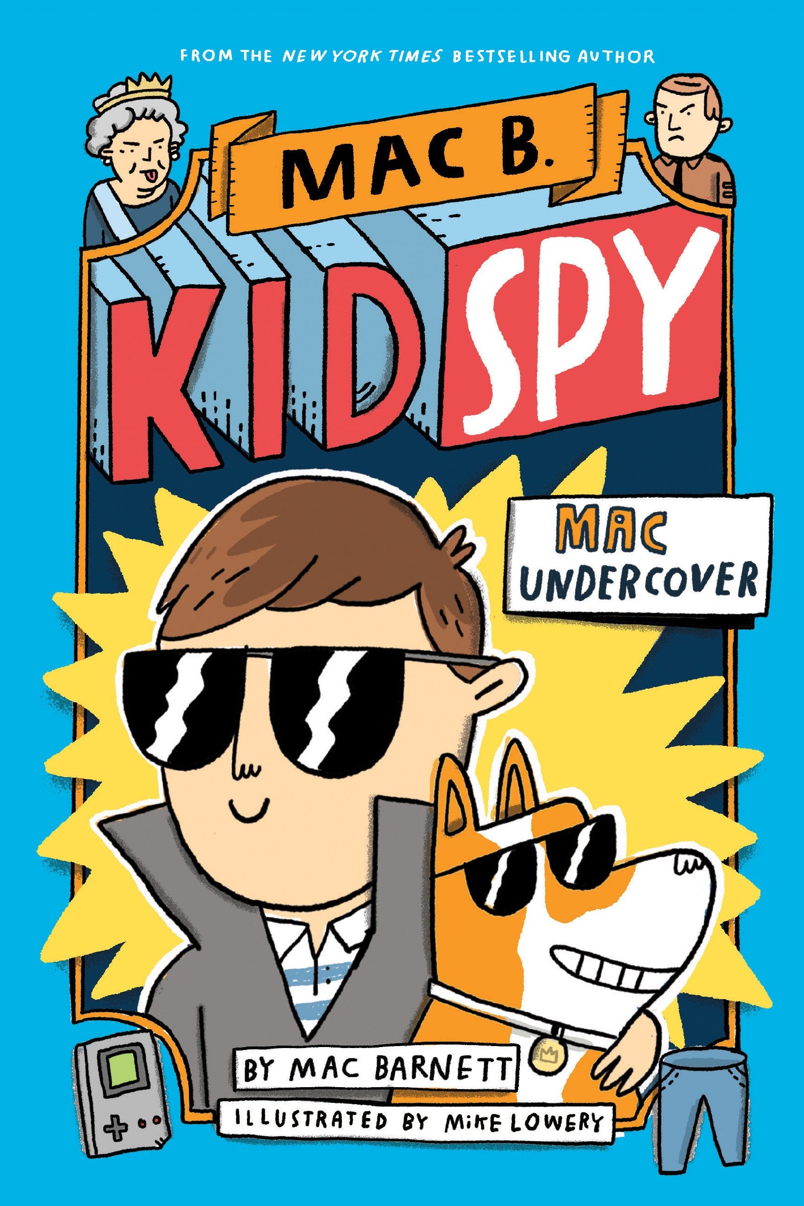 Mac Undercover (Mac B., Kid Spy #1) 9781338143591