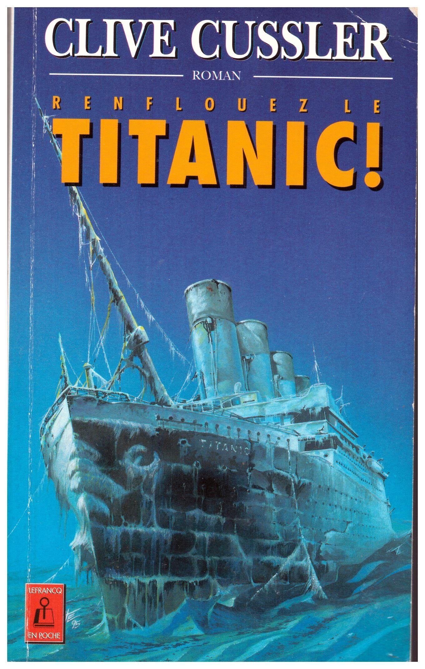 Renflouez Le Titanic 9782871535454