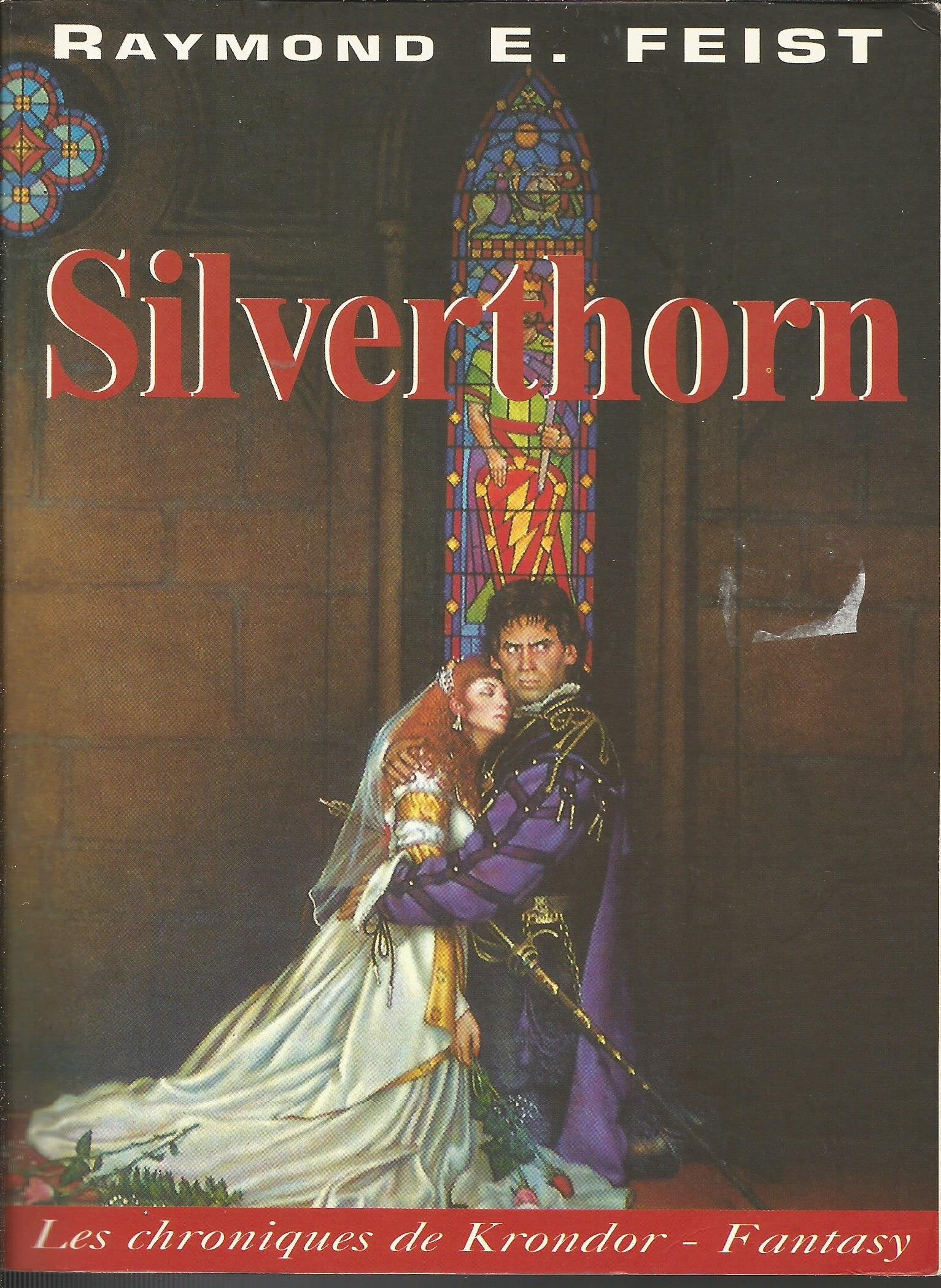 Les Chroniques de Krondor, tome 3 : Silverthorn 9782913729025