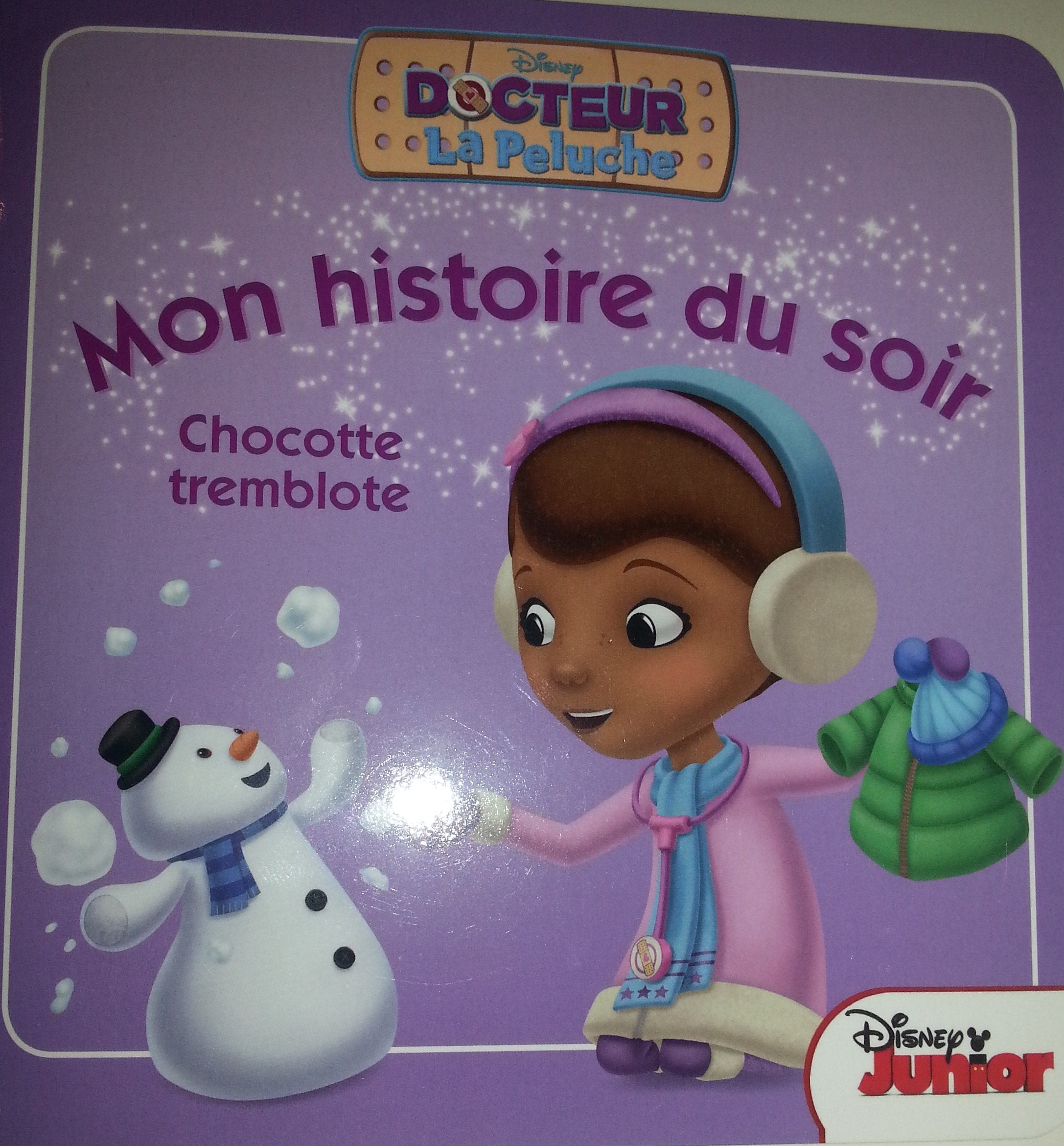 Chocotte tremblotte (mon histoire du soir) 9782014013603