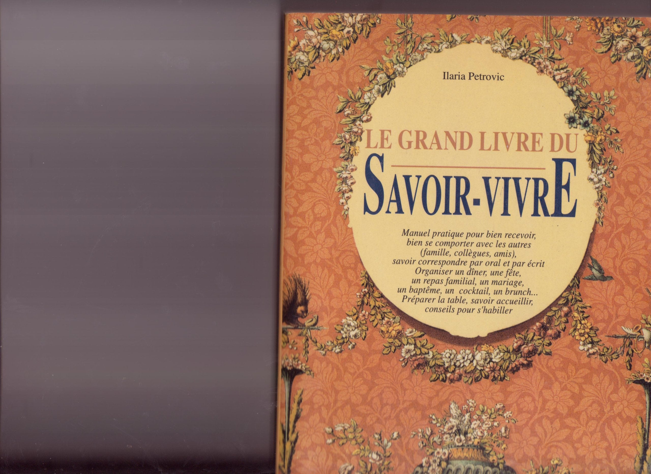 Le Grand Livre Du Savoir Vivre 9782732805245