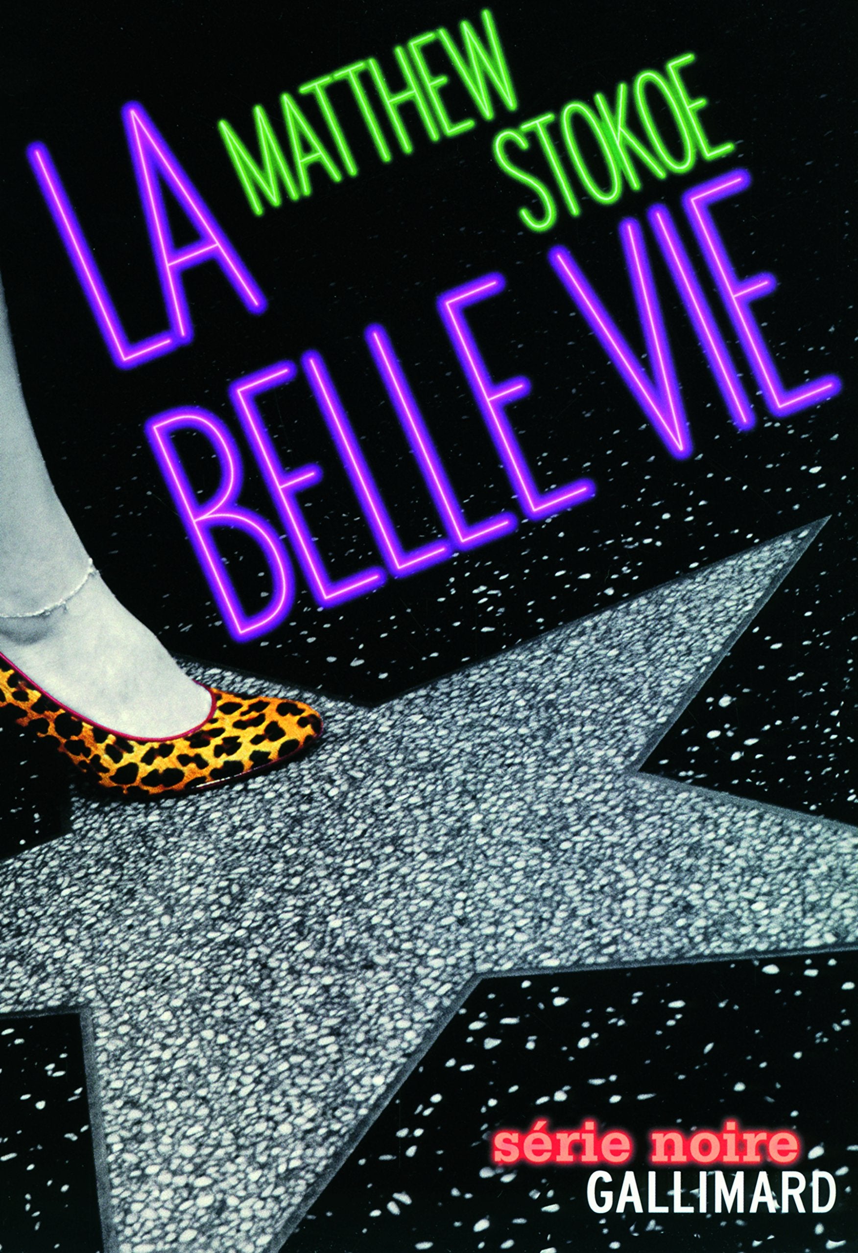 La belle vie 9782070131105