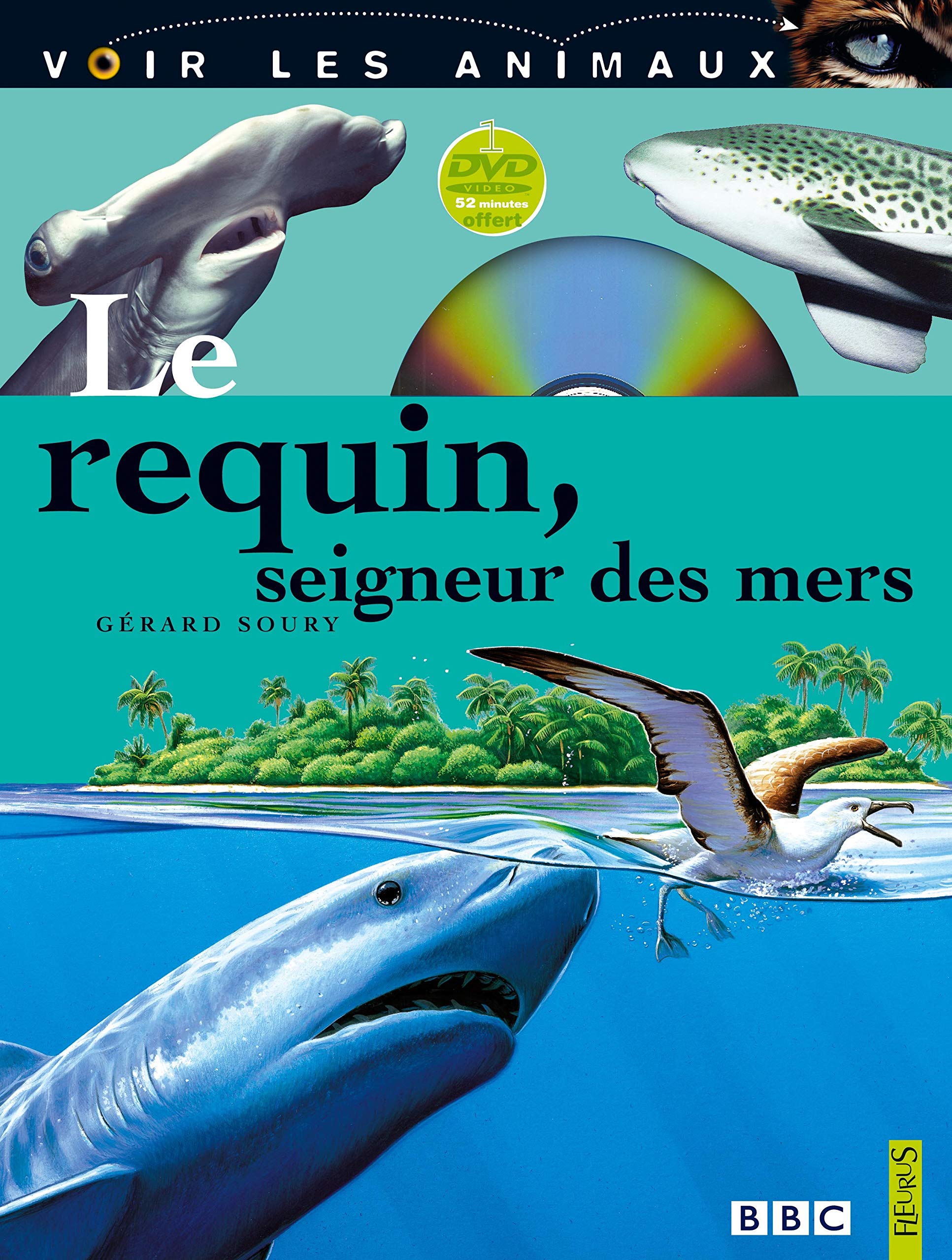 Requin le seigneur des mers + 1 DVD offert de 52 min 9782215055556