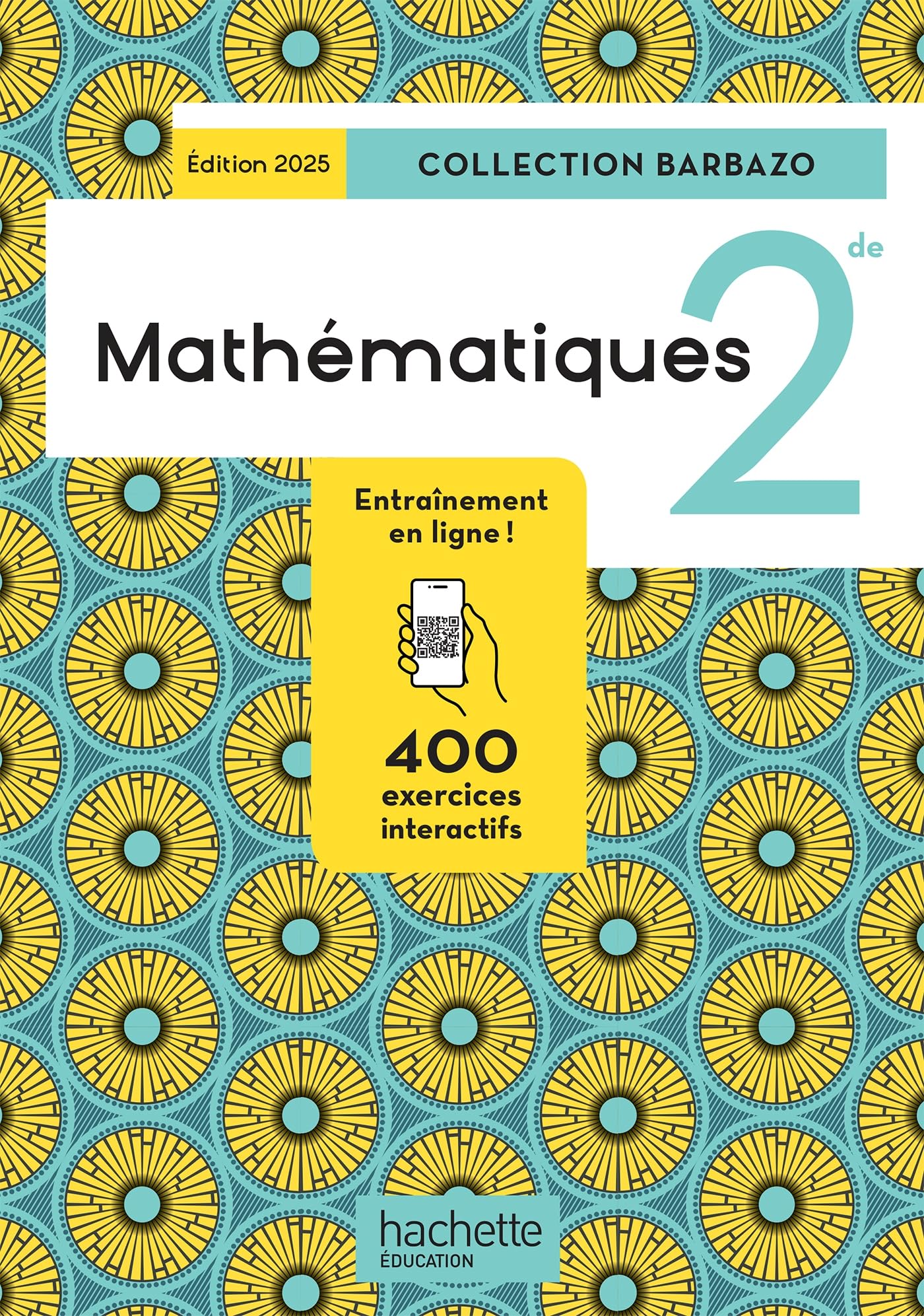 Barbazo Mathématiques 2de - Livre élève - Ed. 2025 9782017227175