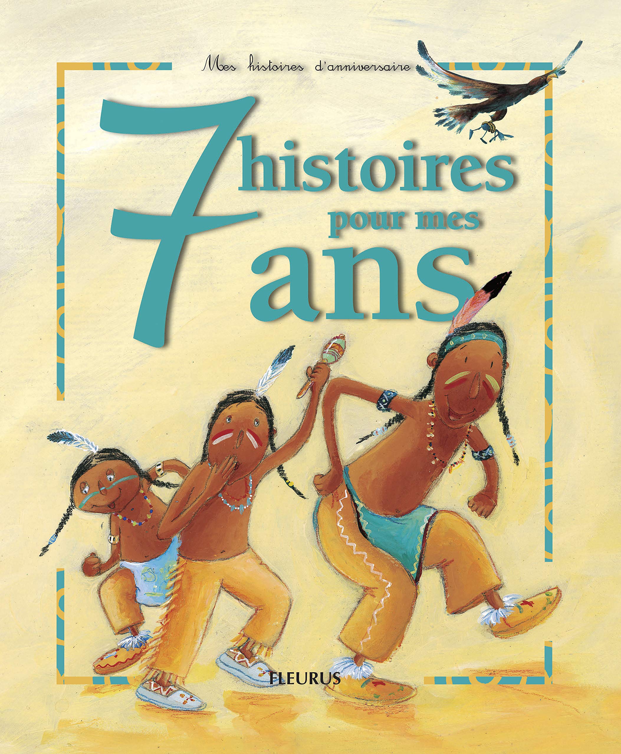 7 histoires pour mes 7 ans (1 livre + 1 CD audio) 9782215044765