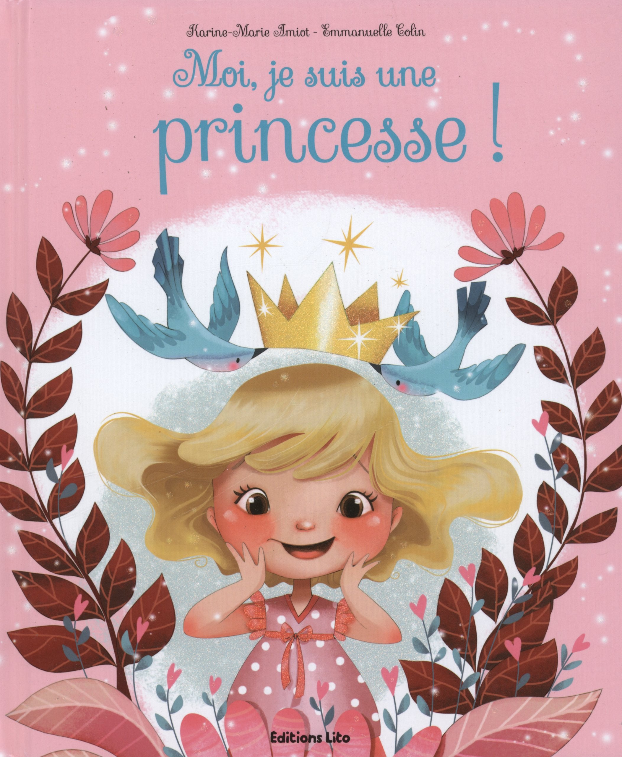 Moi, Je suis une Princesse ! / Grand Album Intéractif - Dès 3 ans 9782244419831