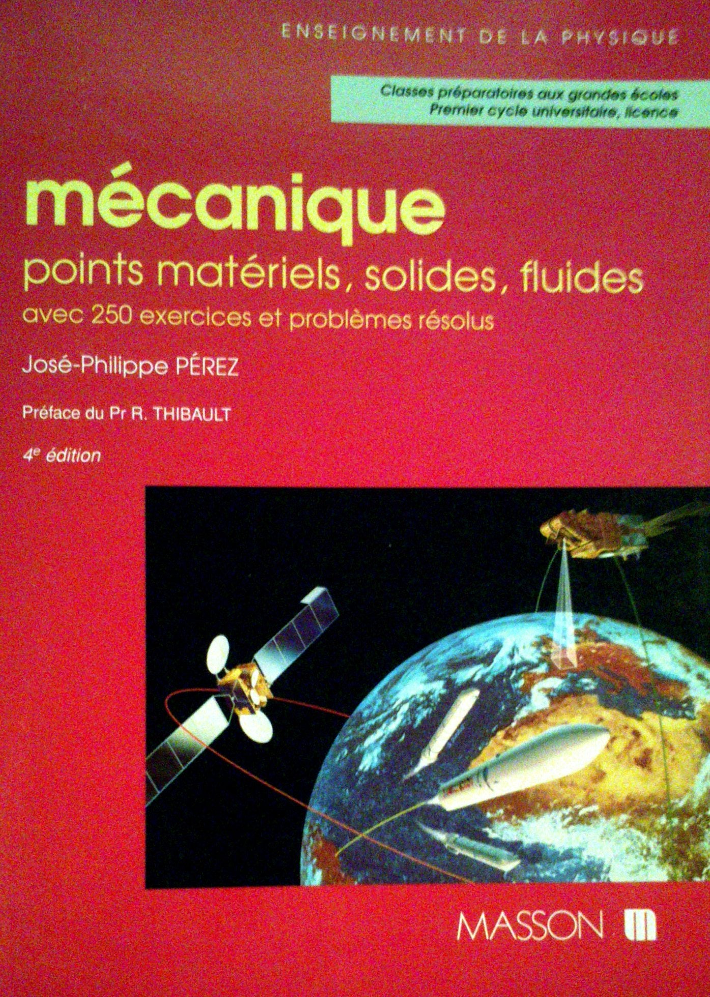 Mécanique: Points matériels, solides, fluides, avec 250 exercices et problèmes résolus 9782225847387