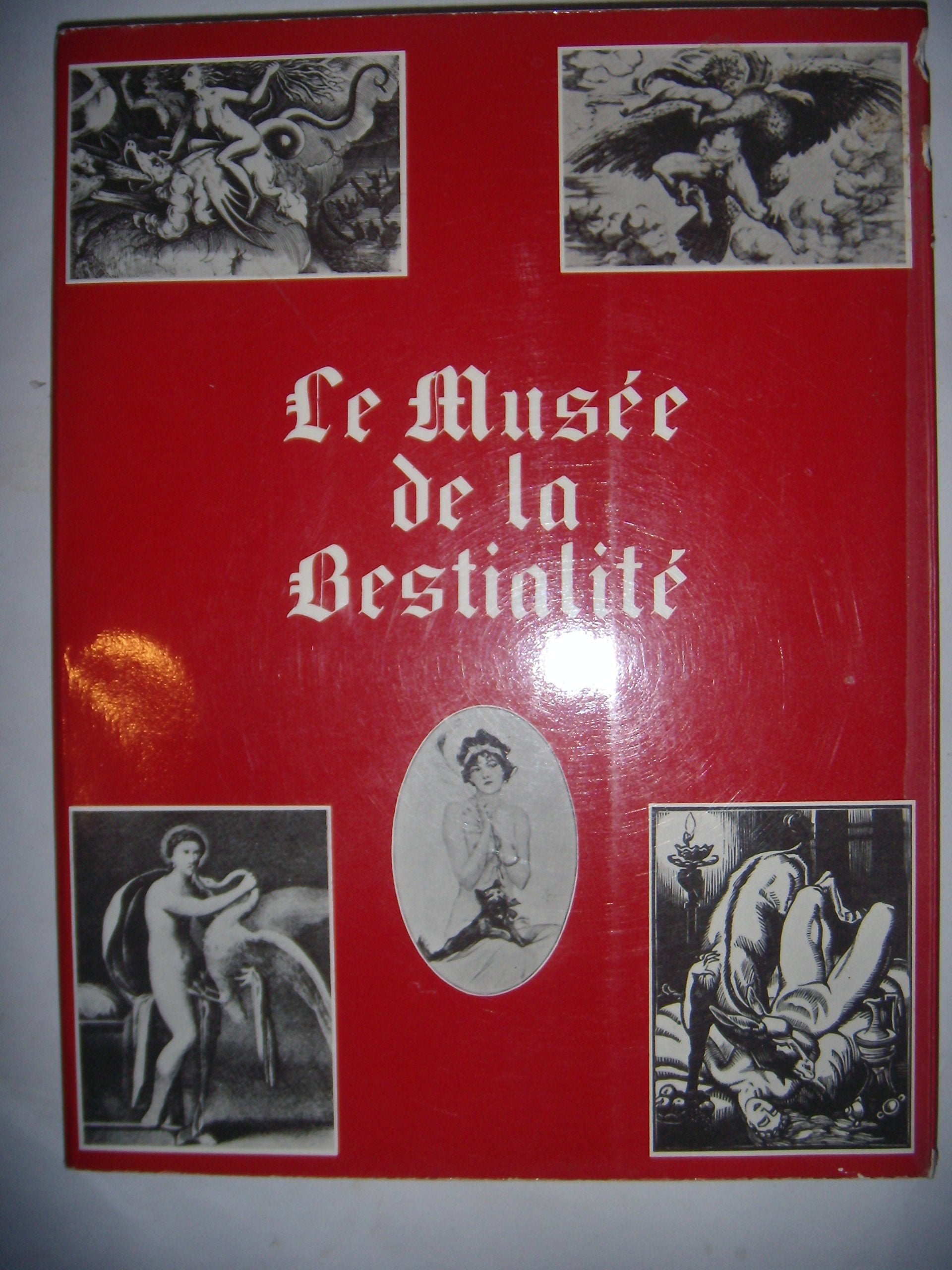Le musée de la bestialité 