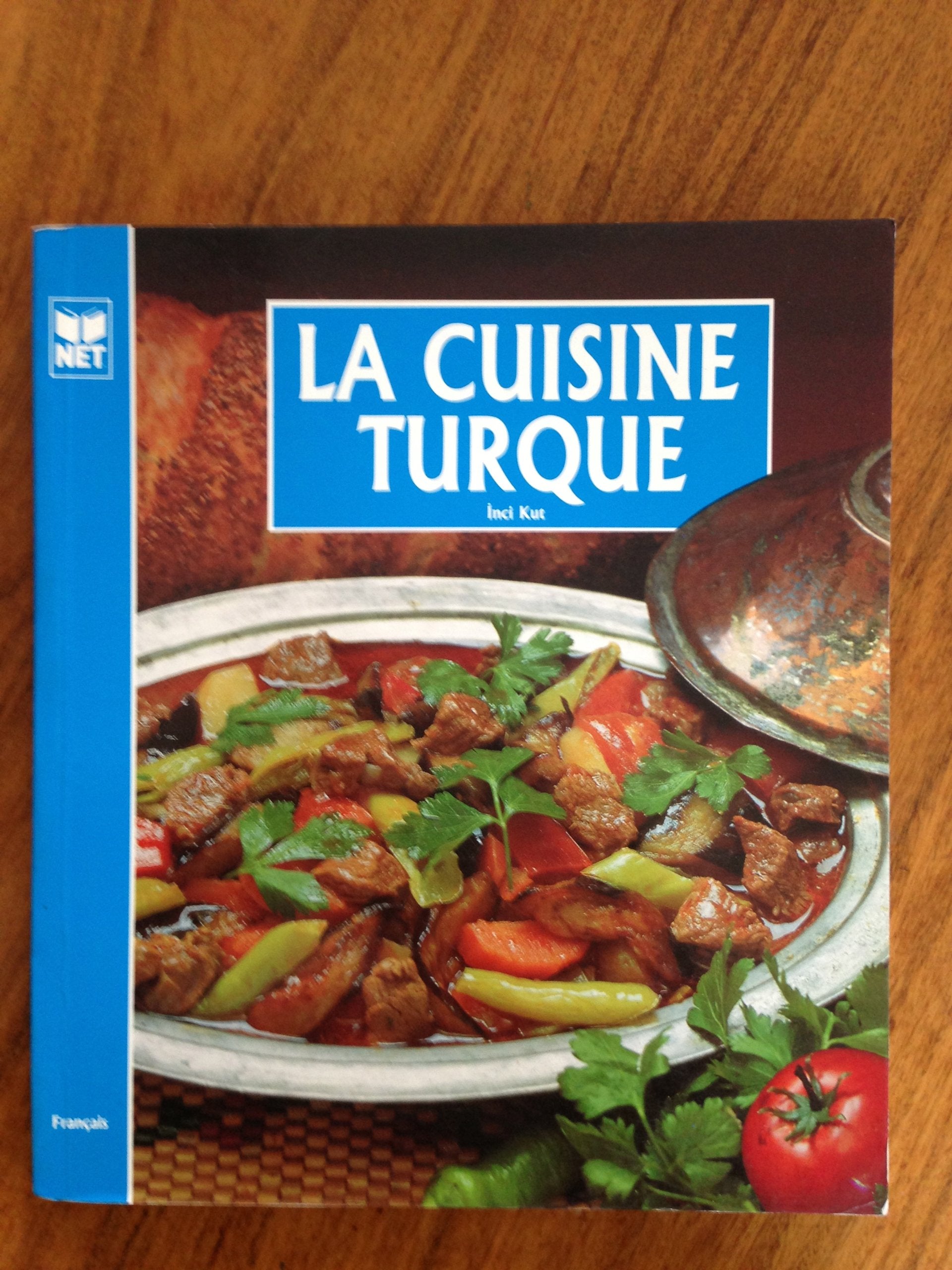 LA CUISINE TURQUE 9789754791020