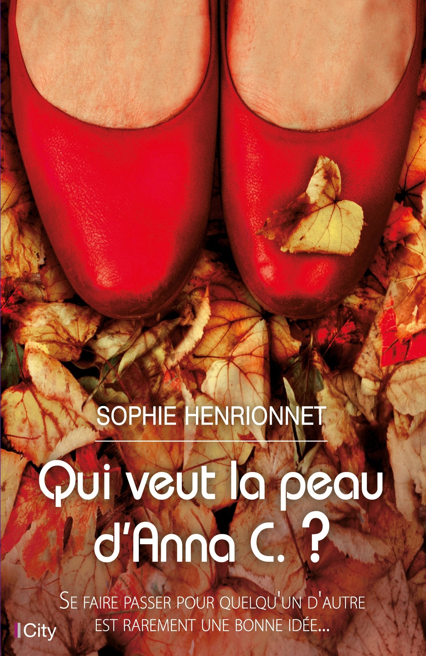 Qui veut la peau d'Anna C. ? 9782824609072