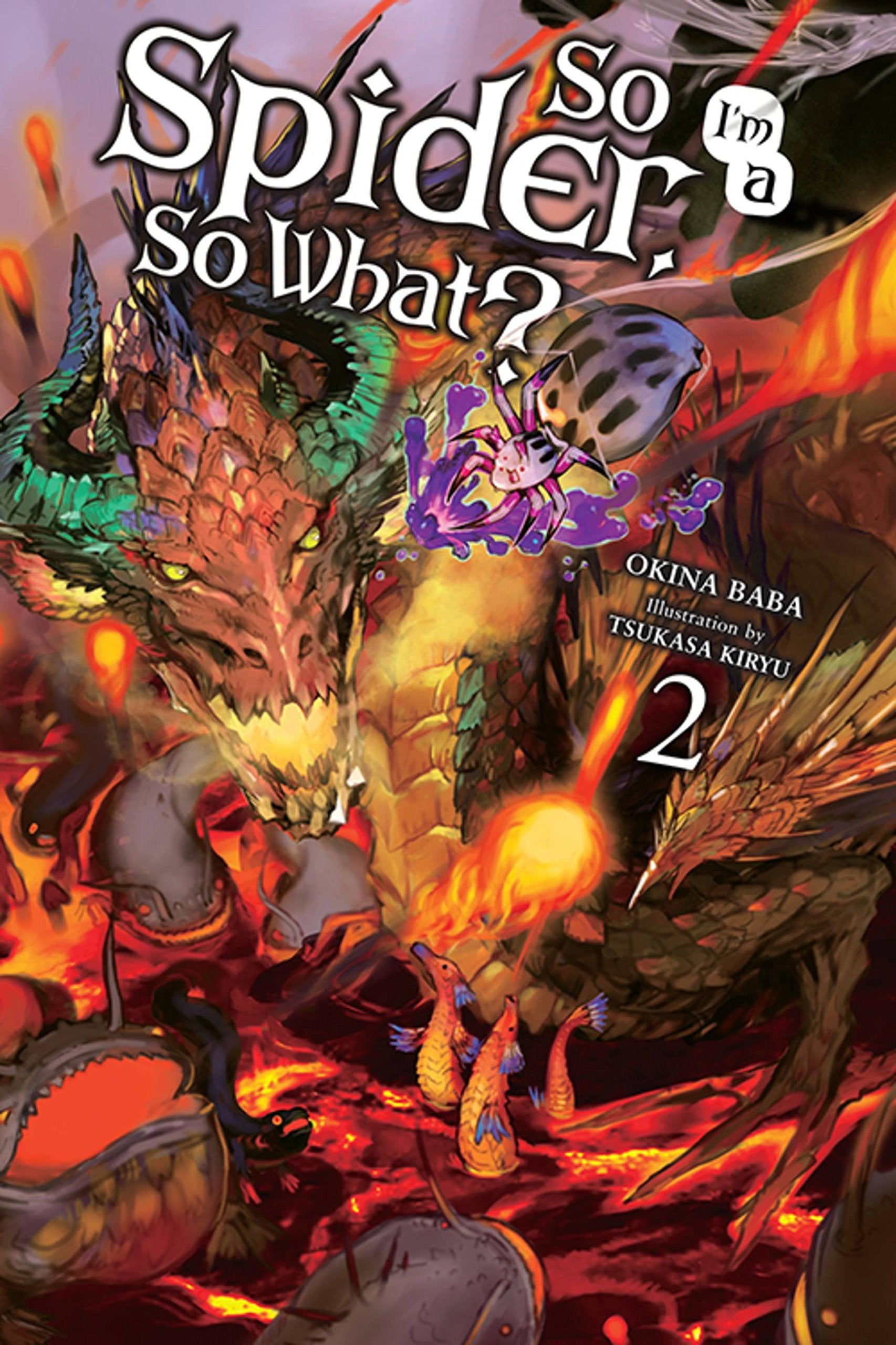 So I'm a Spider, So What?, Vol. 2 (light novel) 9780316442886