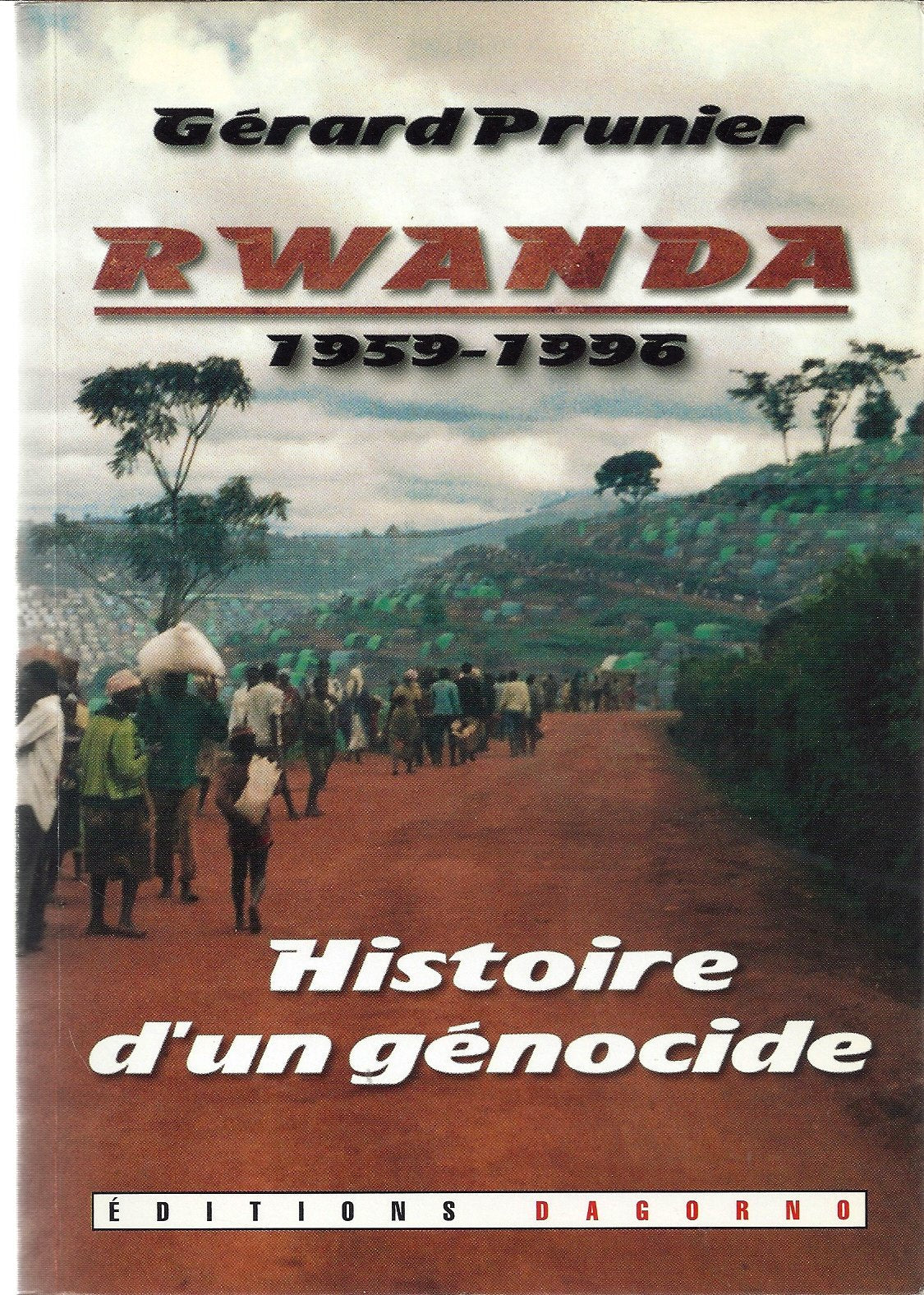 Rwanda : le génocide 9782910019501