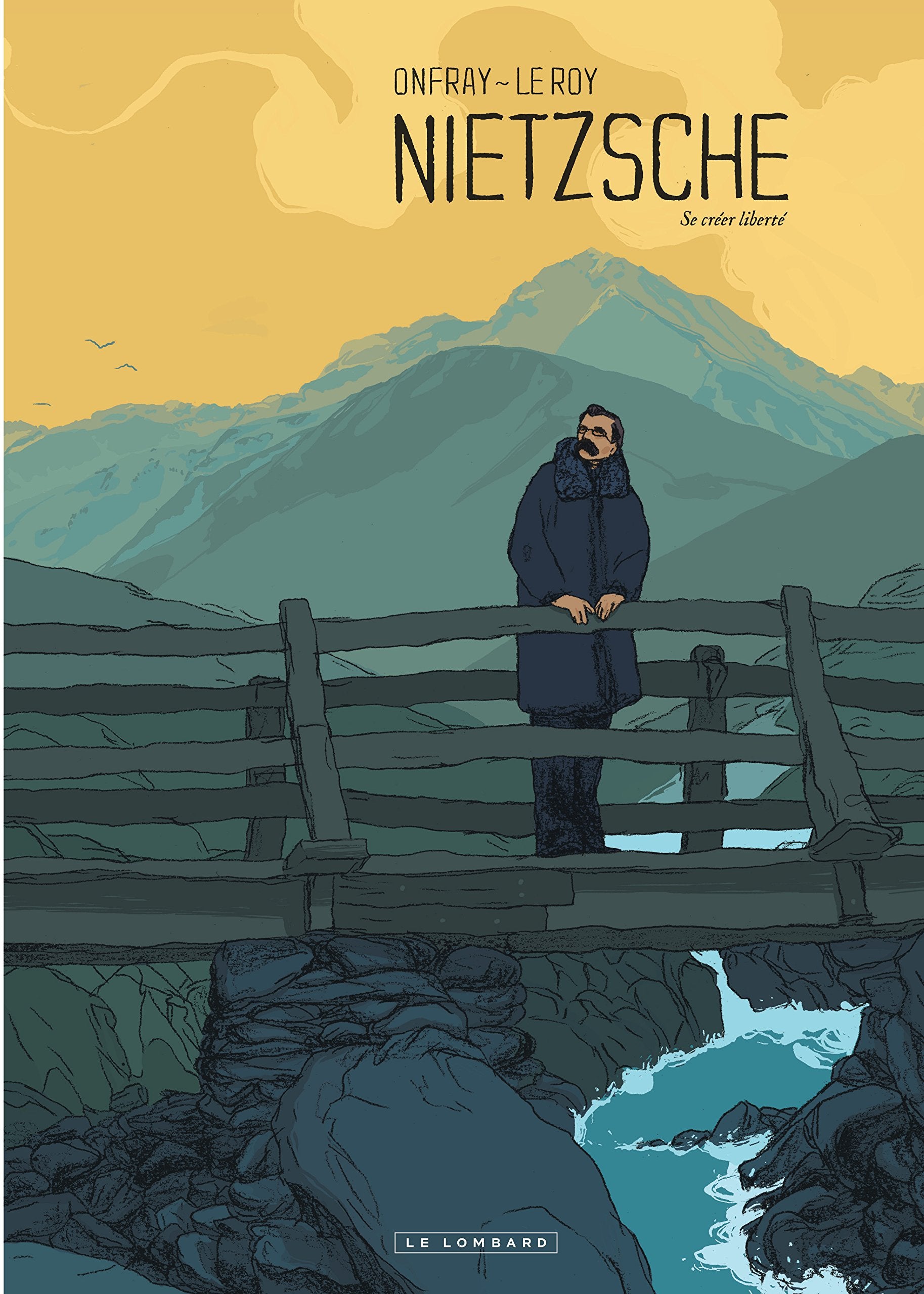 Nietzsche : Se créer liberté 9782803626502