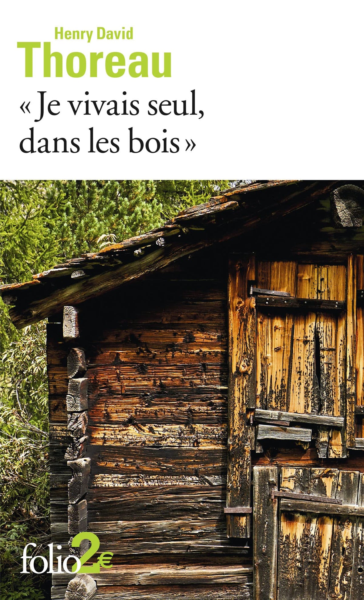«Je vivais seul, dans les bois» 9782072914300
