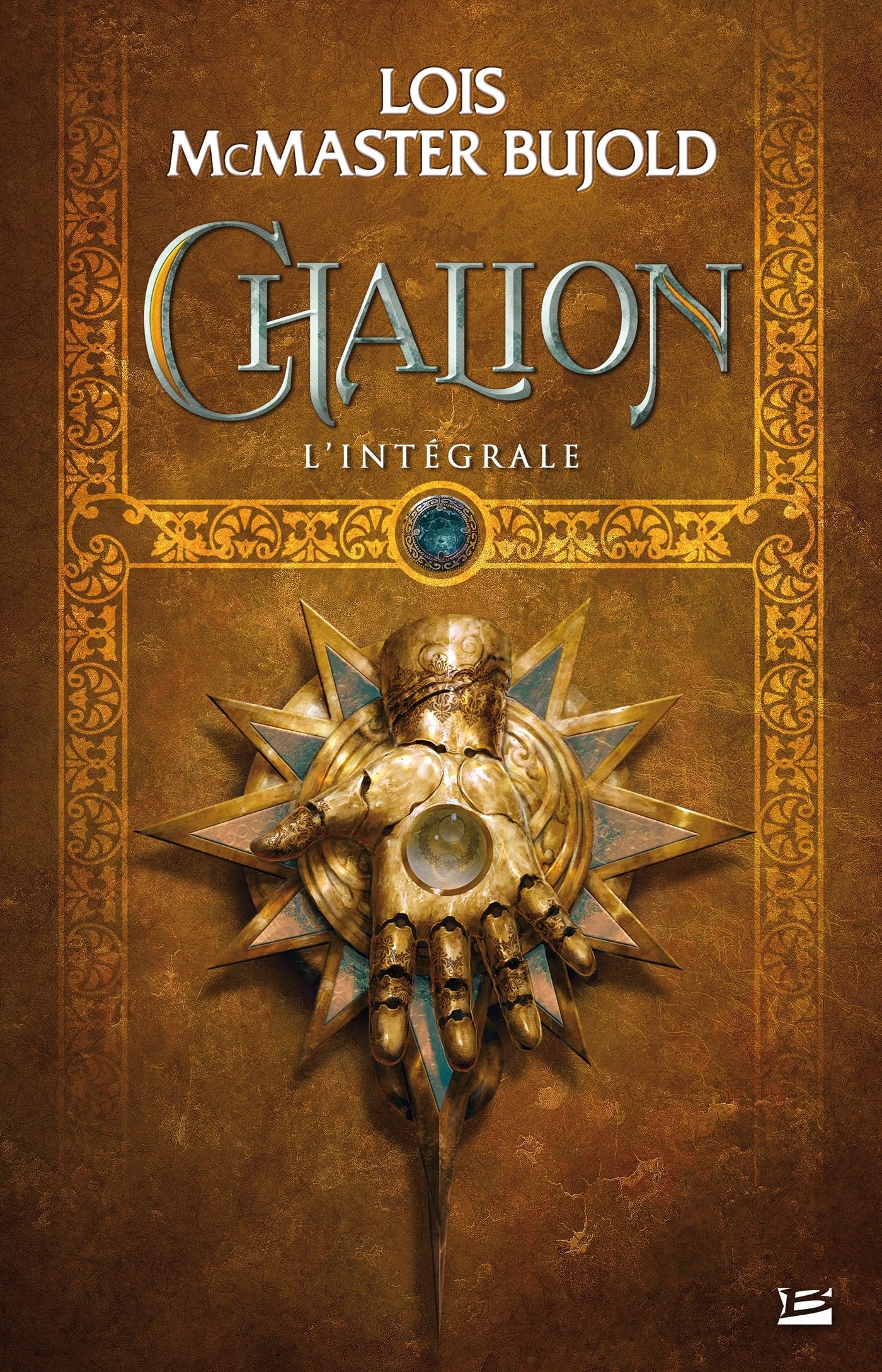 Le Cycle de Chalion - L'Intégrale 9791028101305