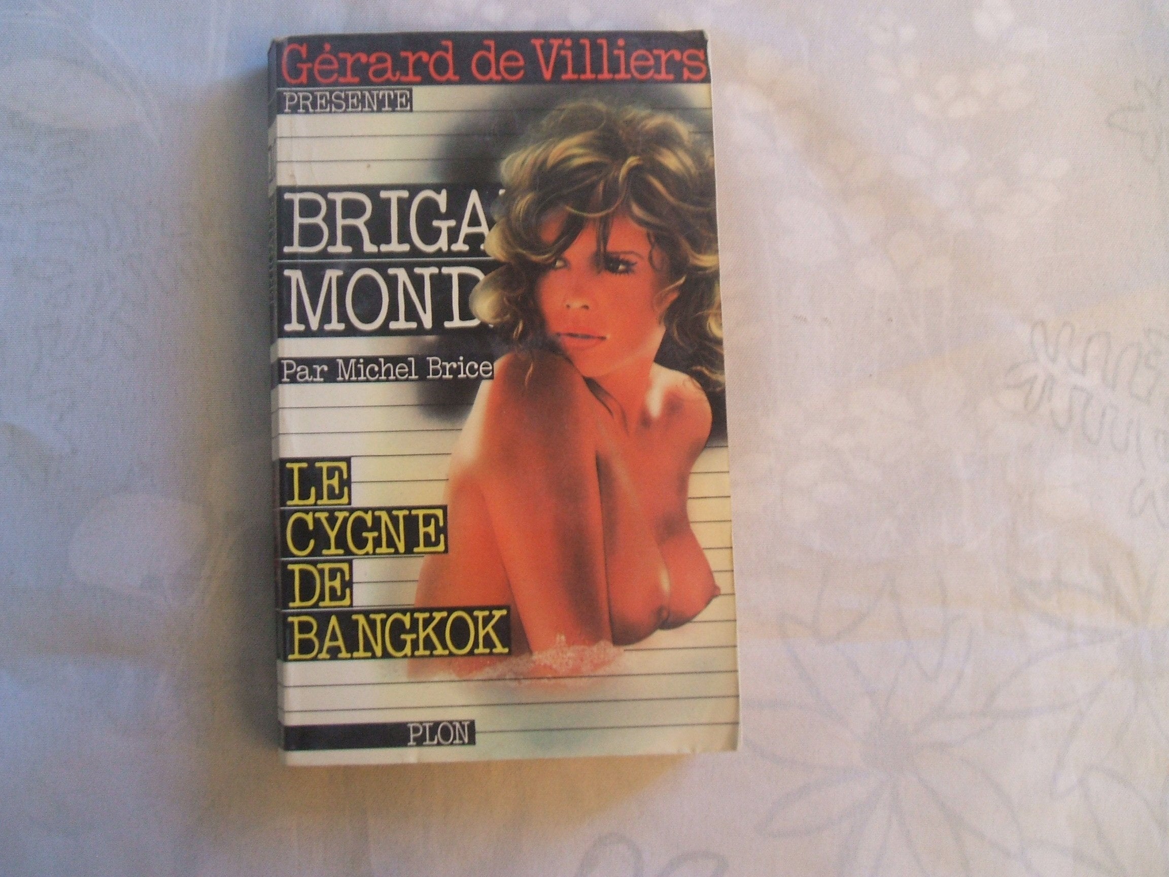 Le cygne de bangkok 9782259001892