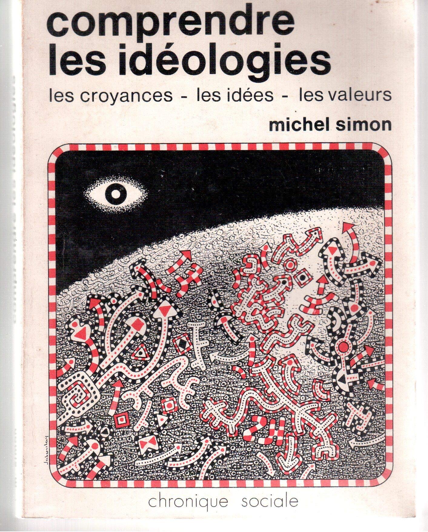 Comprendre les idéologies 9782850080005