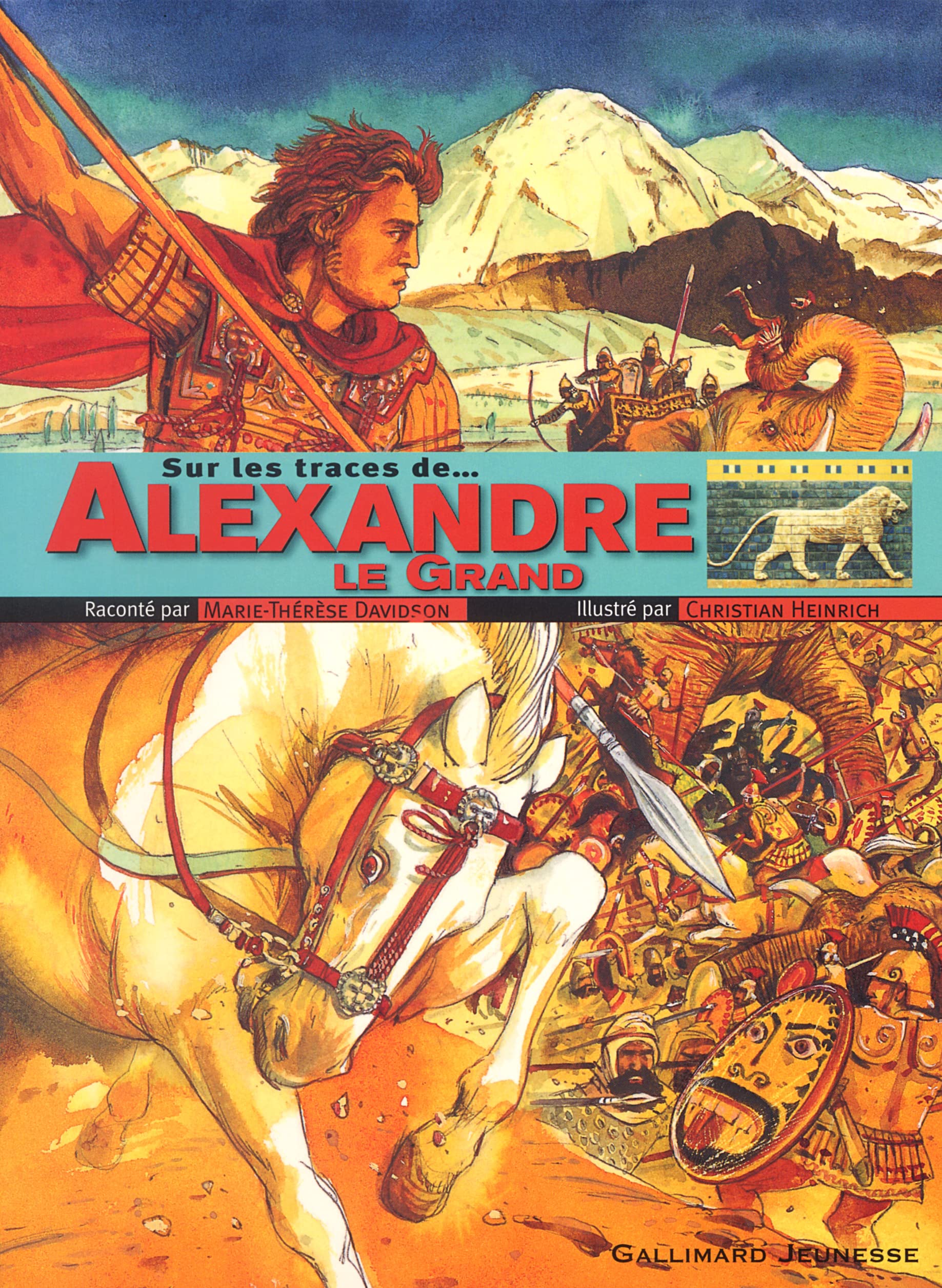 Sur les traces... d'Alexandre Le Grand 9782070551651
