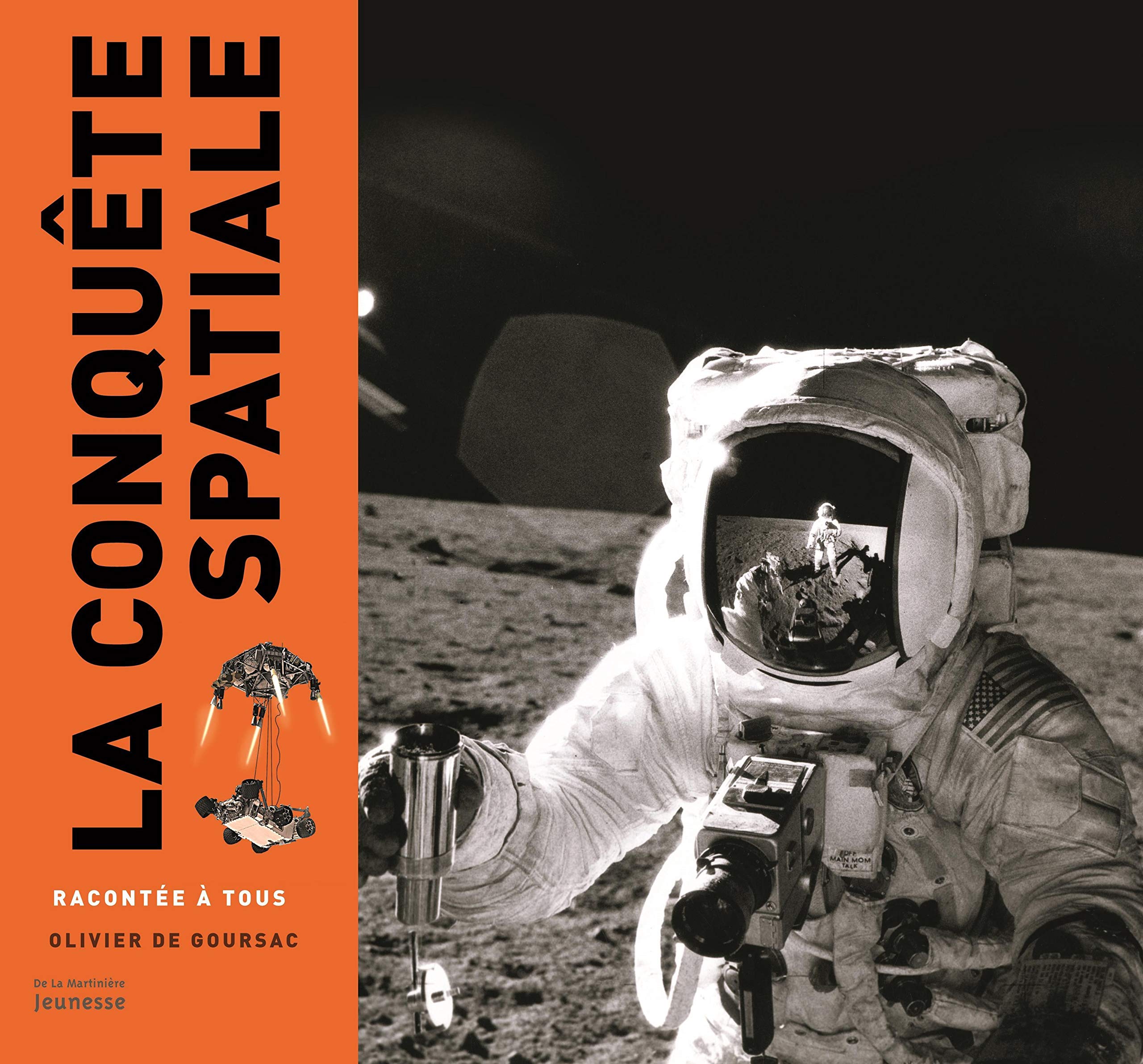 La Conquête spatiale racontée à tous 9782732491004