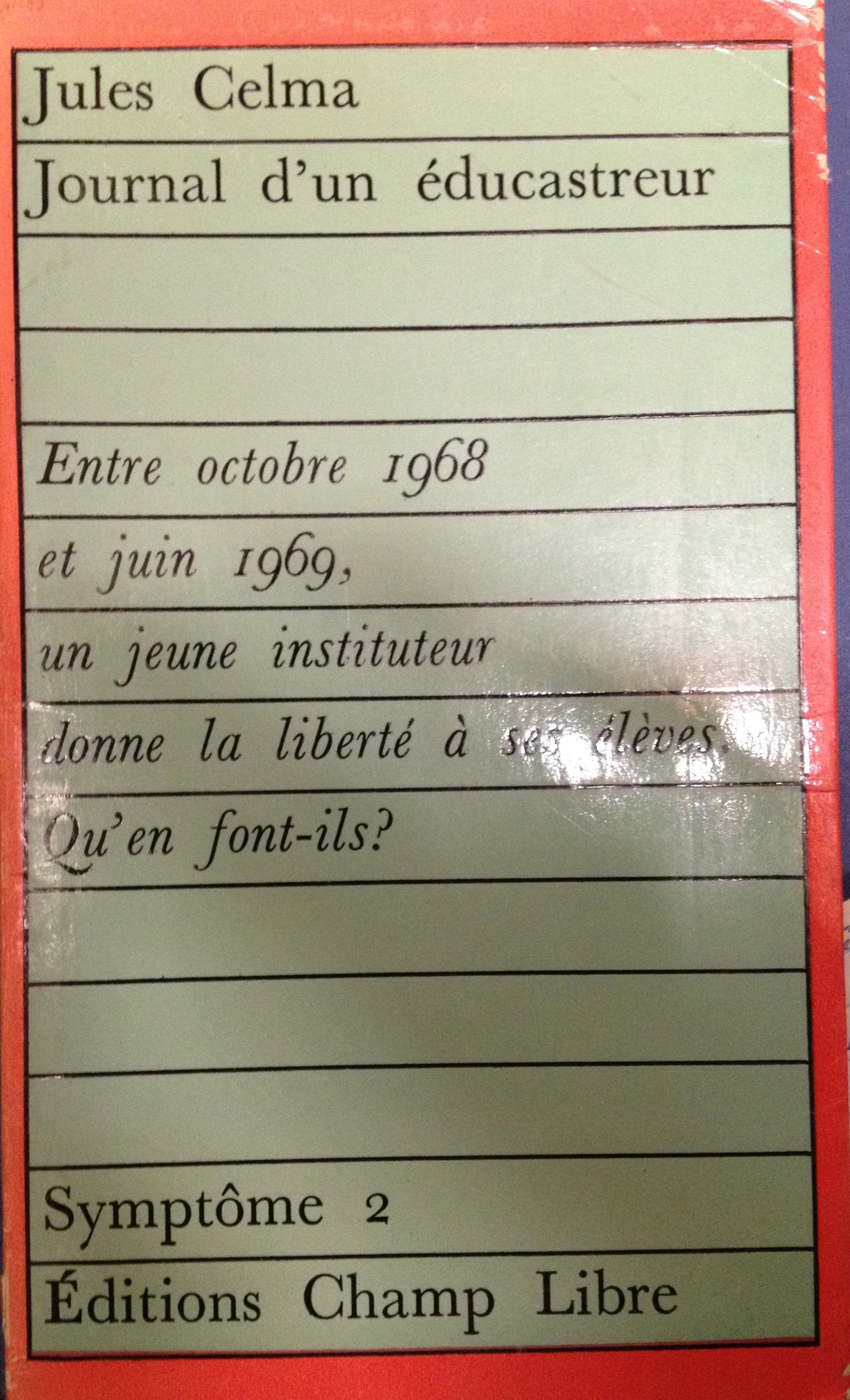 Journal d'un éducastreur 9782851840592