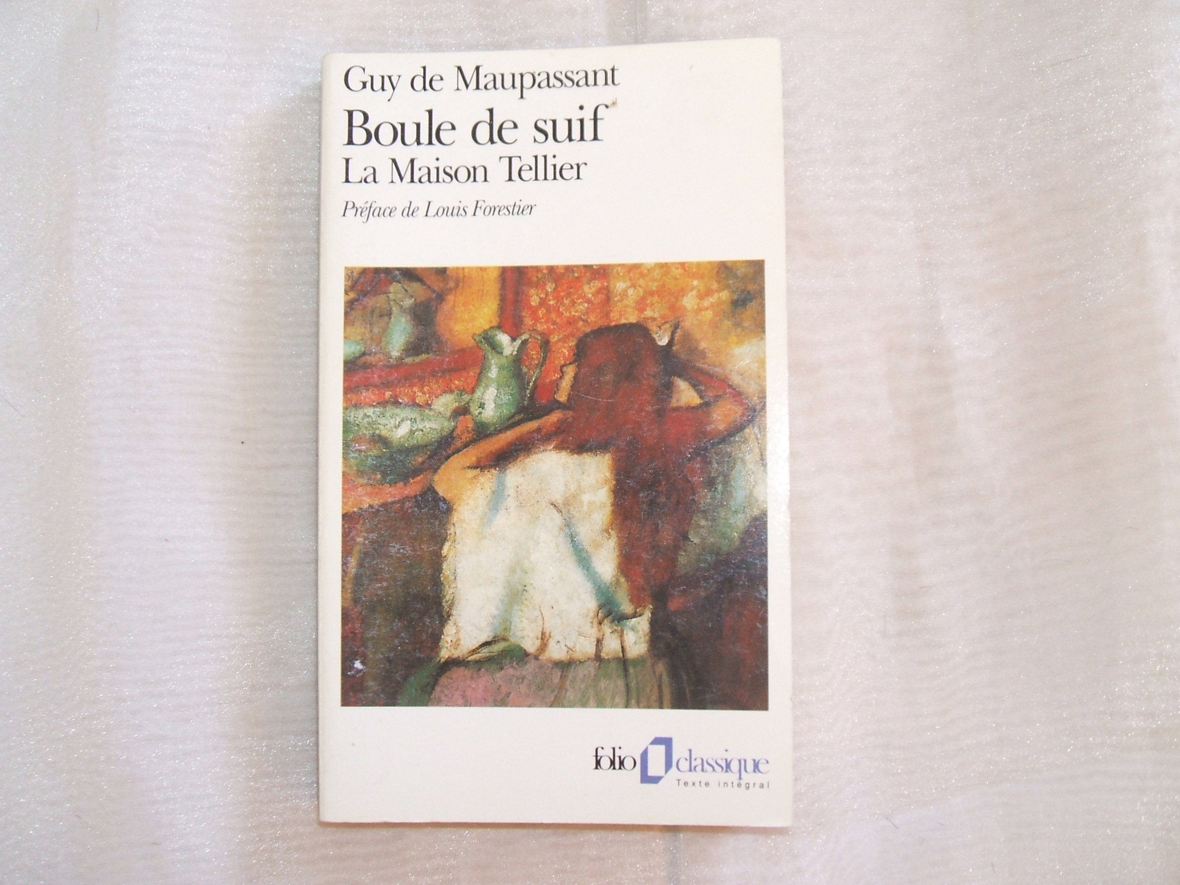 Boule De Suif; La Maison Tellier; suivi de Madame Baptiste et de Le Port 9782070369041